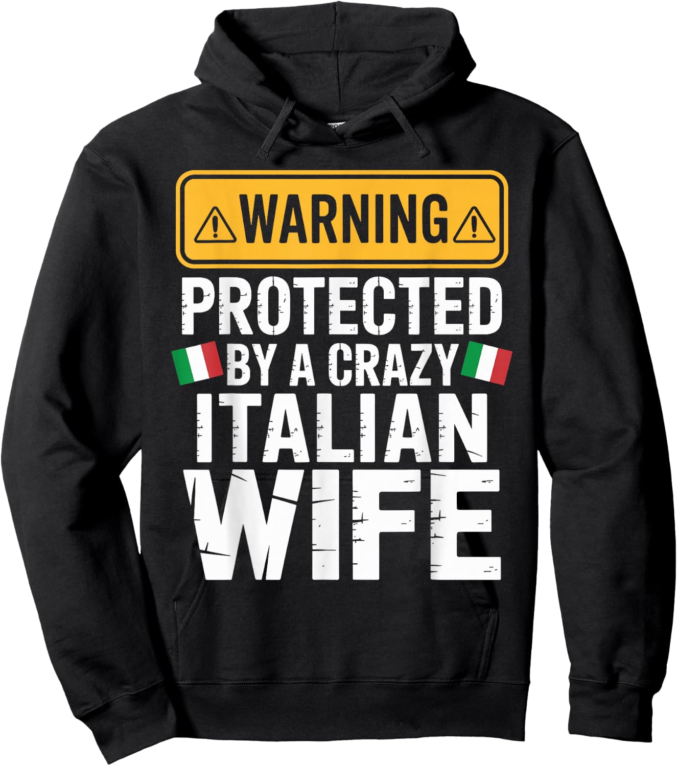 Warning Protected by A Crazy Italian Wife Hoodie - Hoodie | Black