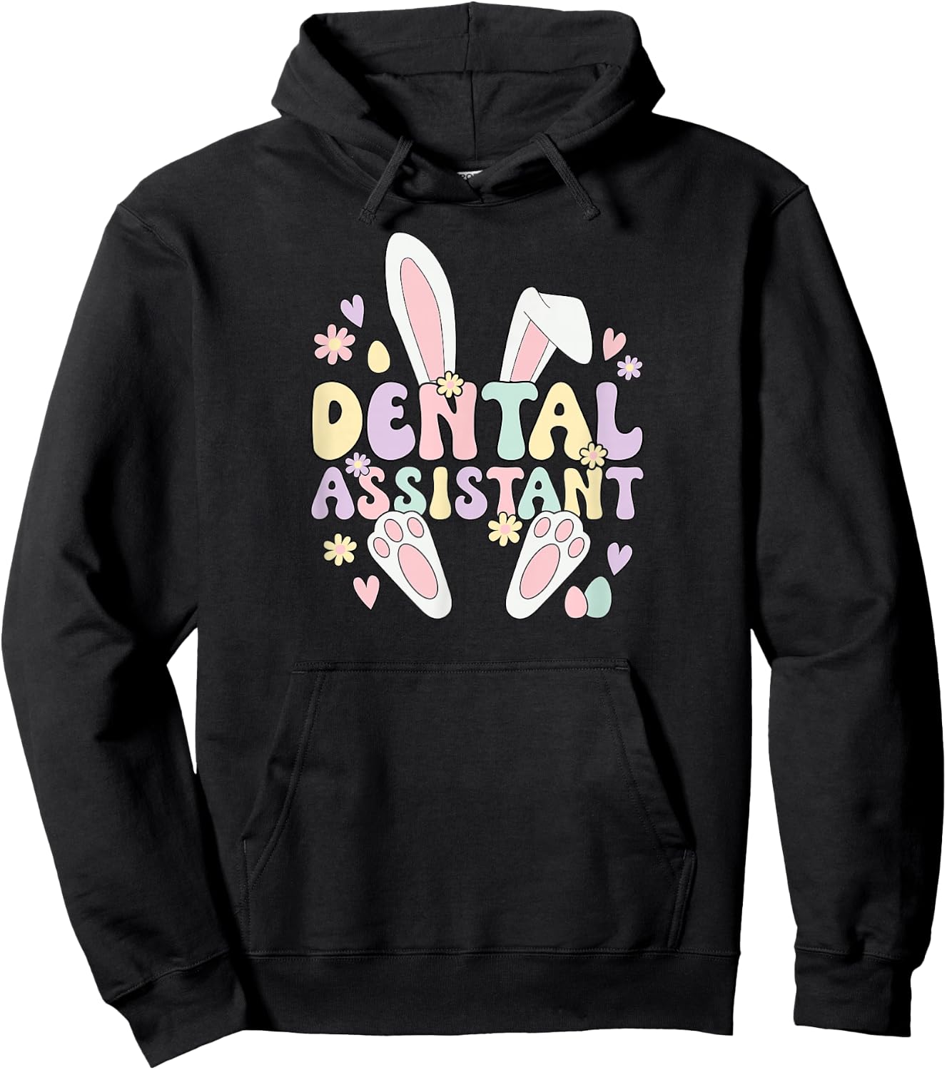 Dental Assistant Easter Bunny Dental Assisting Easter Day Hoodie - Hoodie | Black