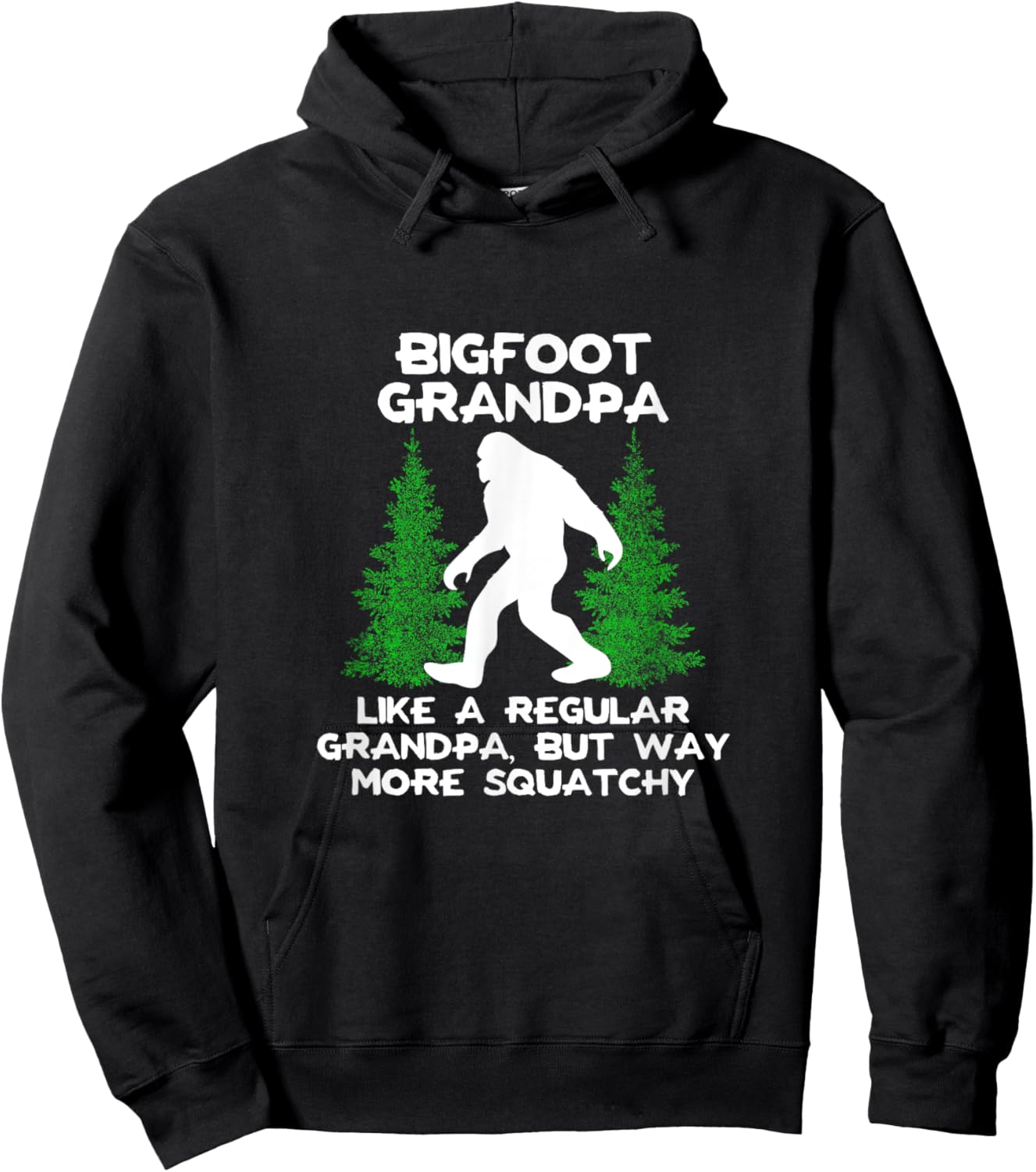 Funny Sasquatch Bigfoot Fathers Day Bigfoot Grandpa Hoodie - Hoodie | Black
