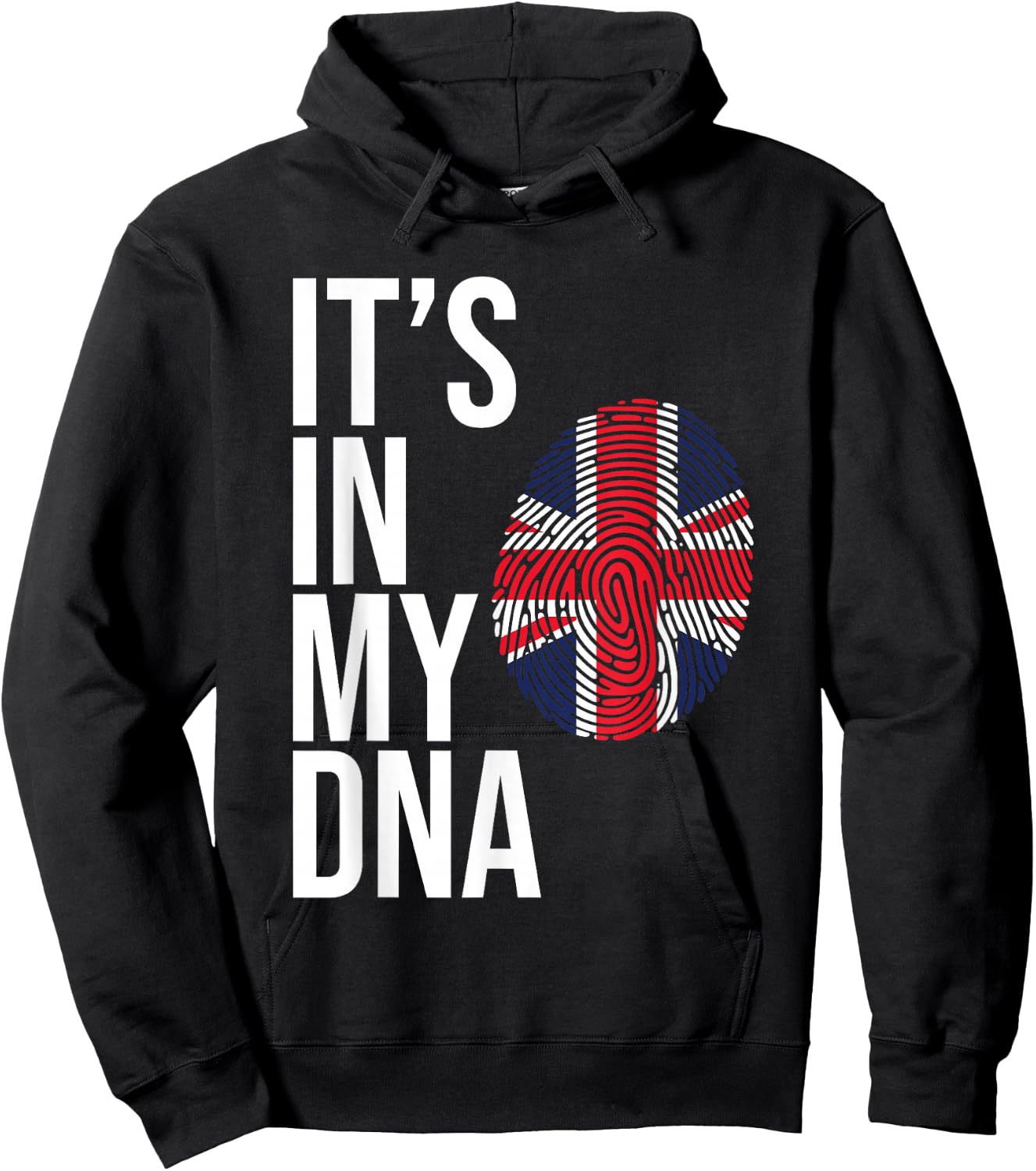 It’s in My DNA British Flag UK England Heritage Design Hoodie - Hoodie | Black