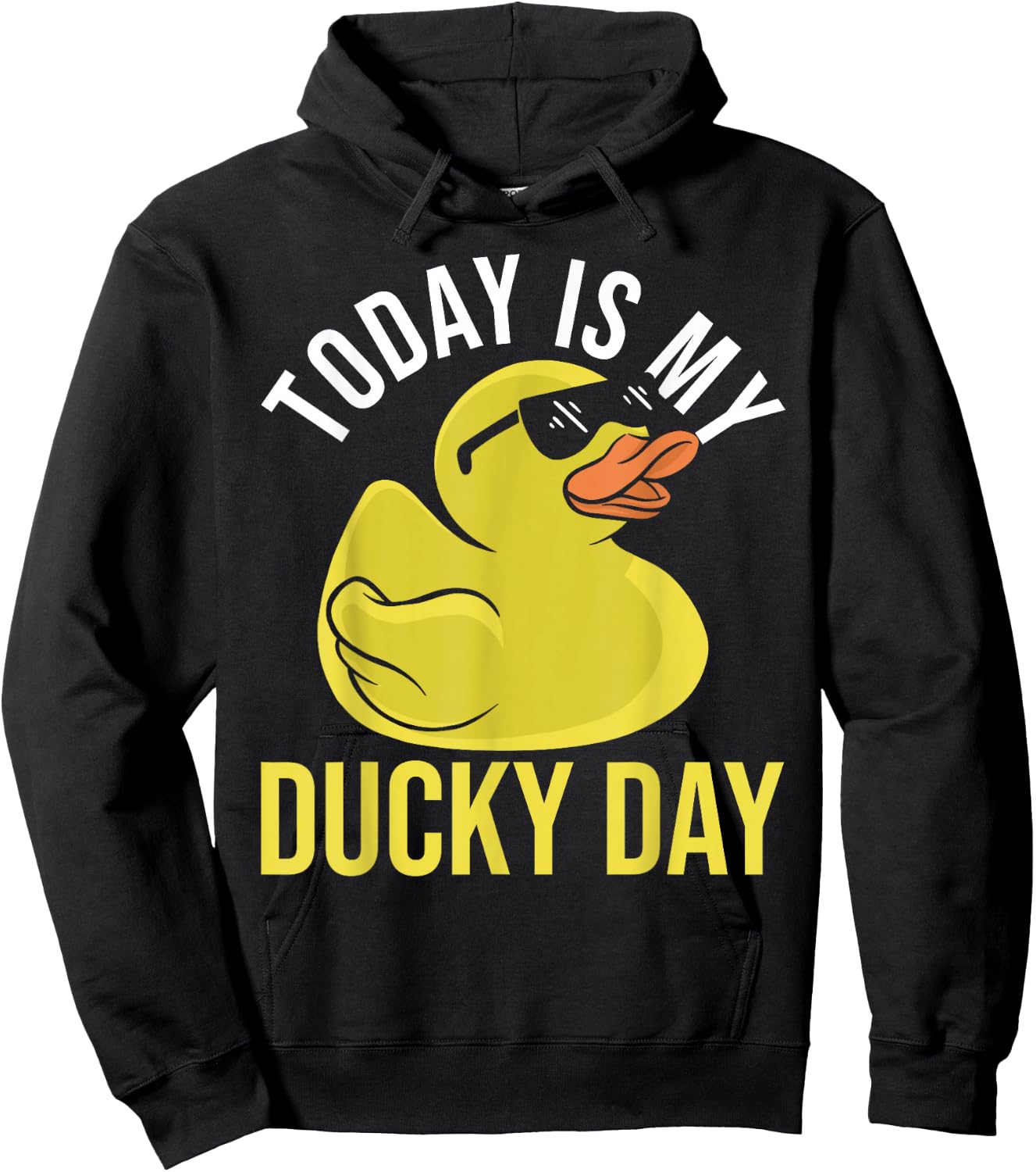 Today Is My Ducky Day Rubber Duck Hoodie - Hoodie | Black