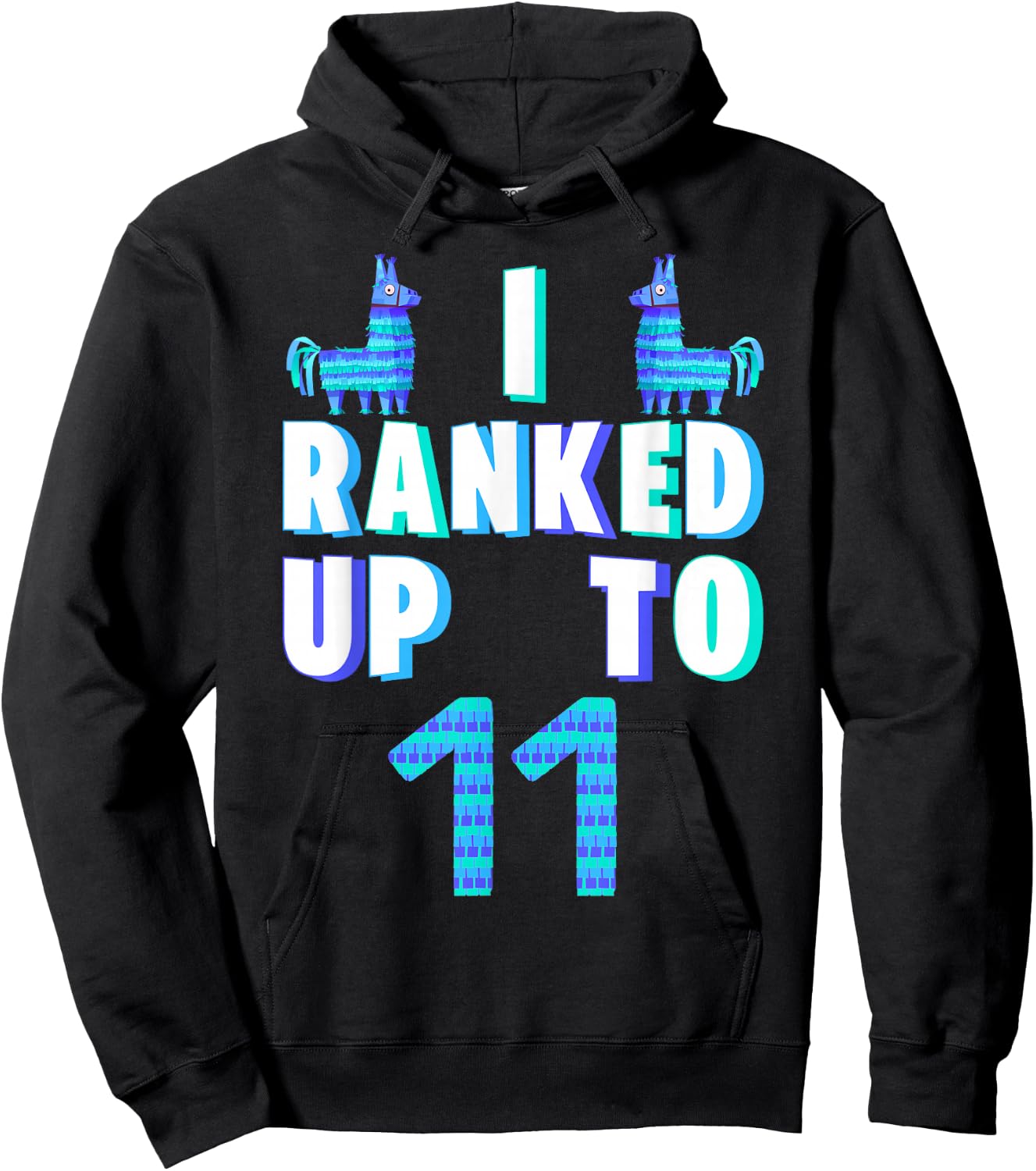 I Ranked Up To 11 Birthday Video Game Llama Piñata Birthday Hoodie - Hoodie | Black