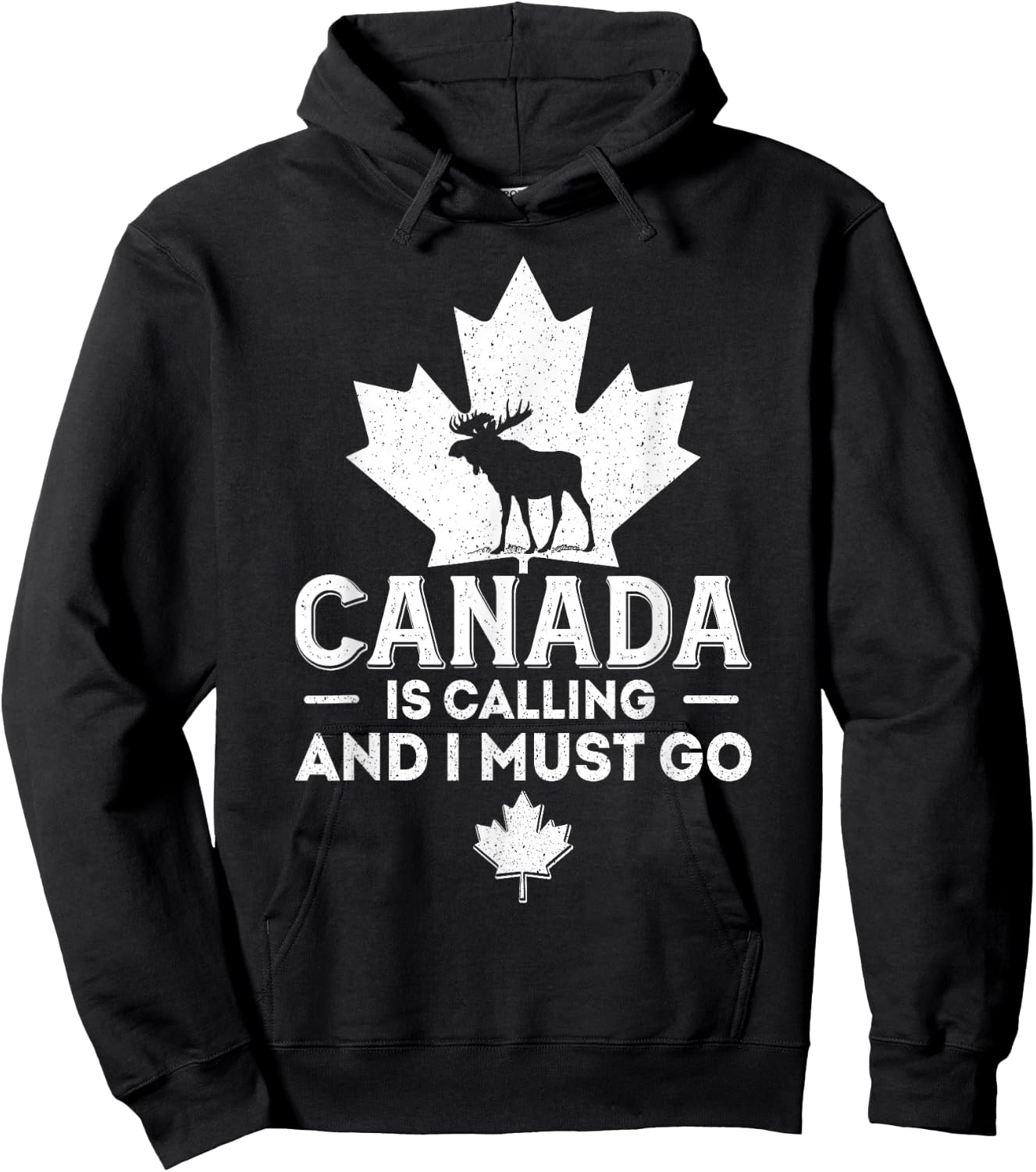 Canada Is Calling And I Must Go Canadian Flag Moose Vintage Hoodie - Hoodie | Black