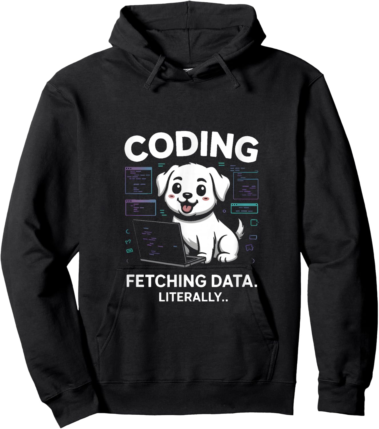 Coding Fetching Data Literally Dog Lover Hoodie - Hoodie | Black