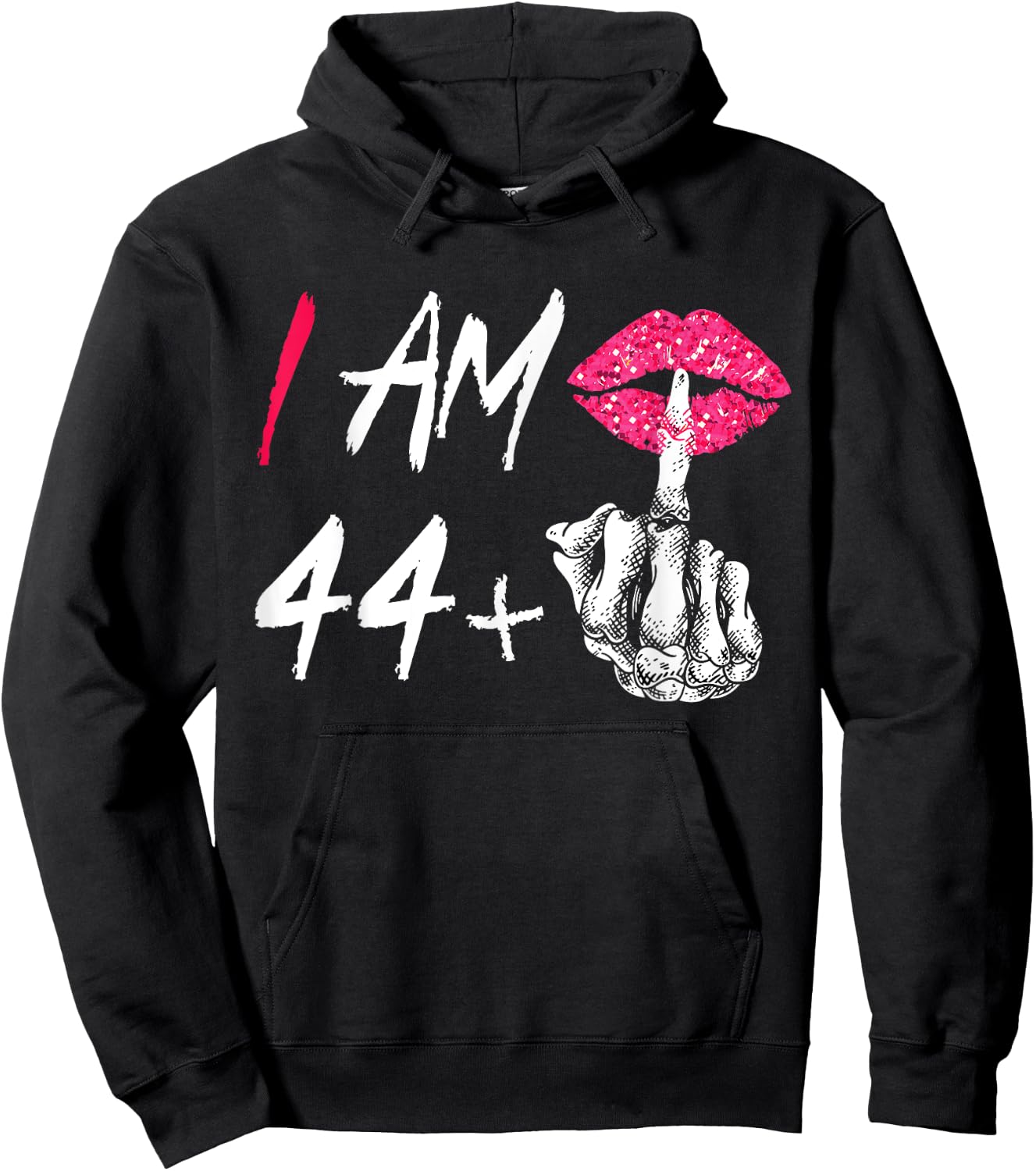 I Am 44 Plus 1 Middle Finger Funny 45th Women's Birthday Hoodie - Hoodie | Black