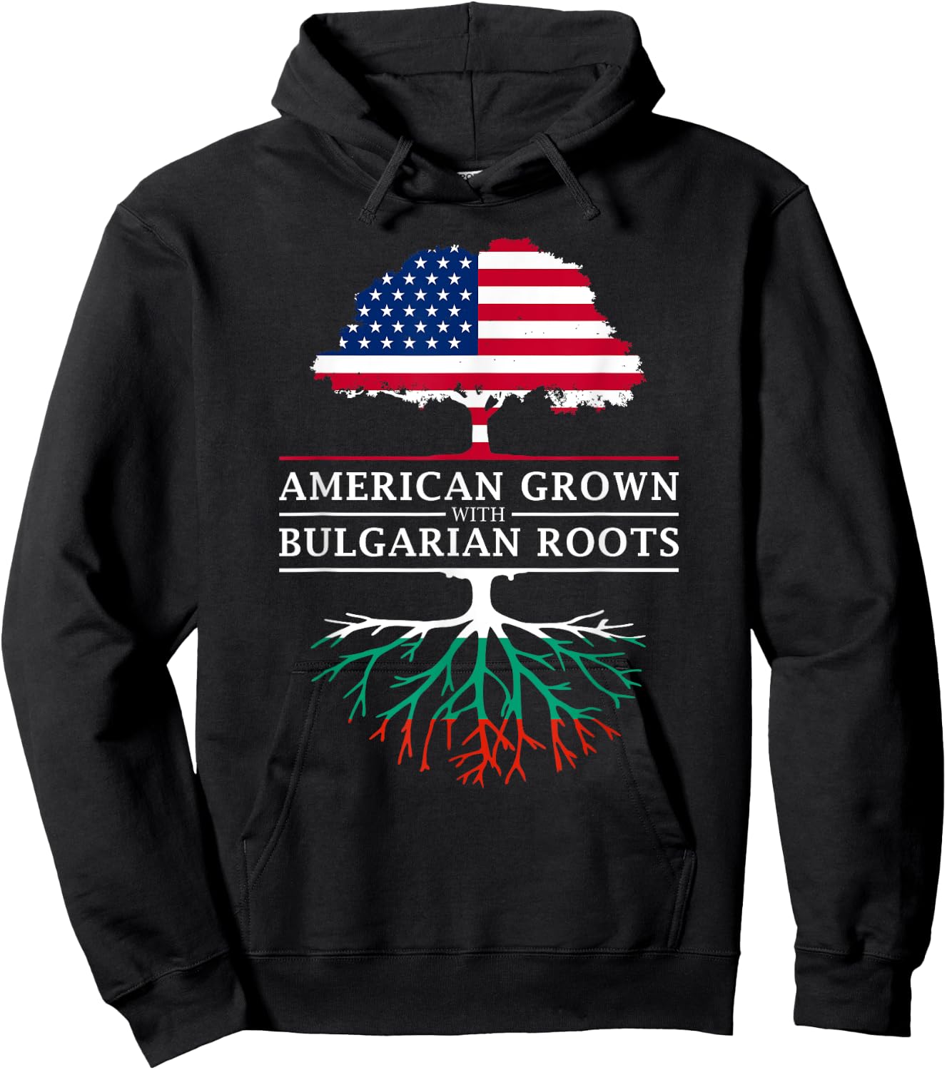 American Grown with Bulgarian Roots - Bulgaria Hoodie - Hoodie | Black