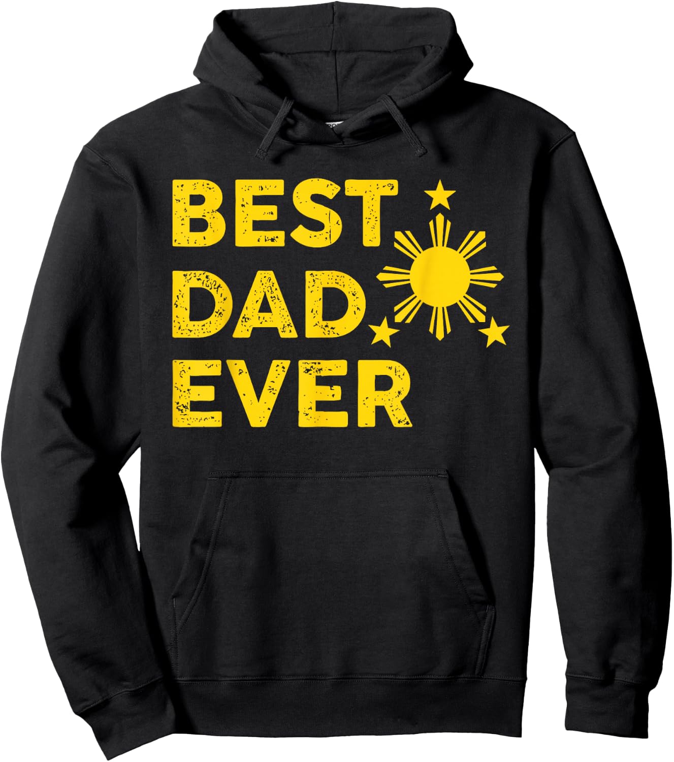 Best Dad Ever, Filipino Dad, 2026, Father's Day, Pinoy Hoodie - Hoodie | Black
