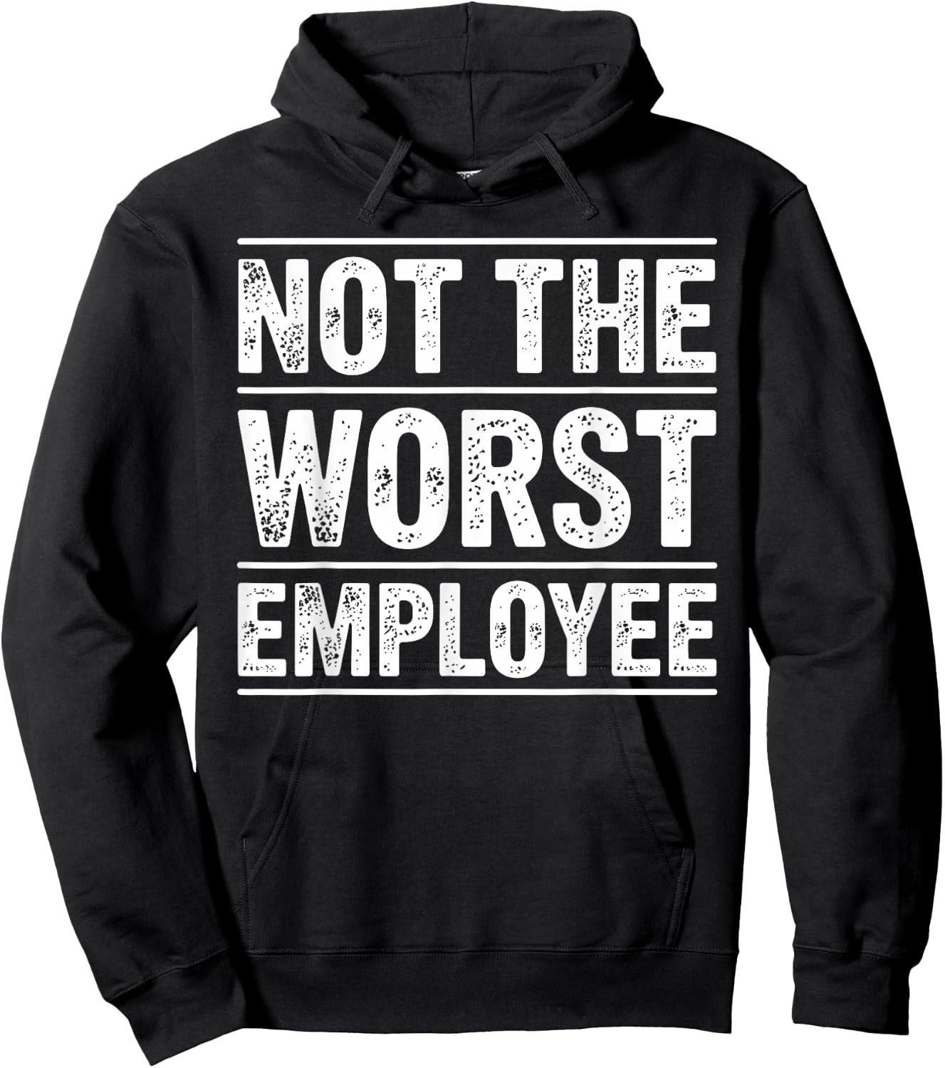 Cool Not The Worst Employee Art Women Work Boss Hoodie - Hoodie | Black