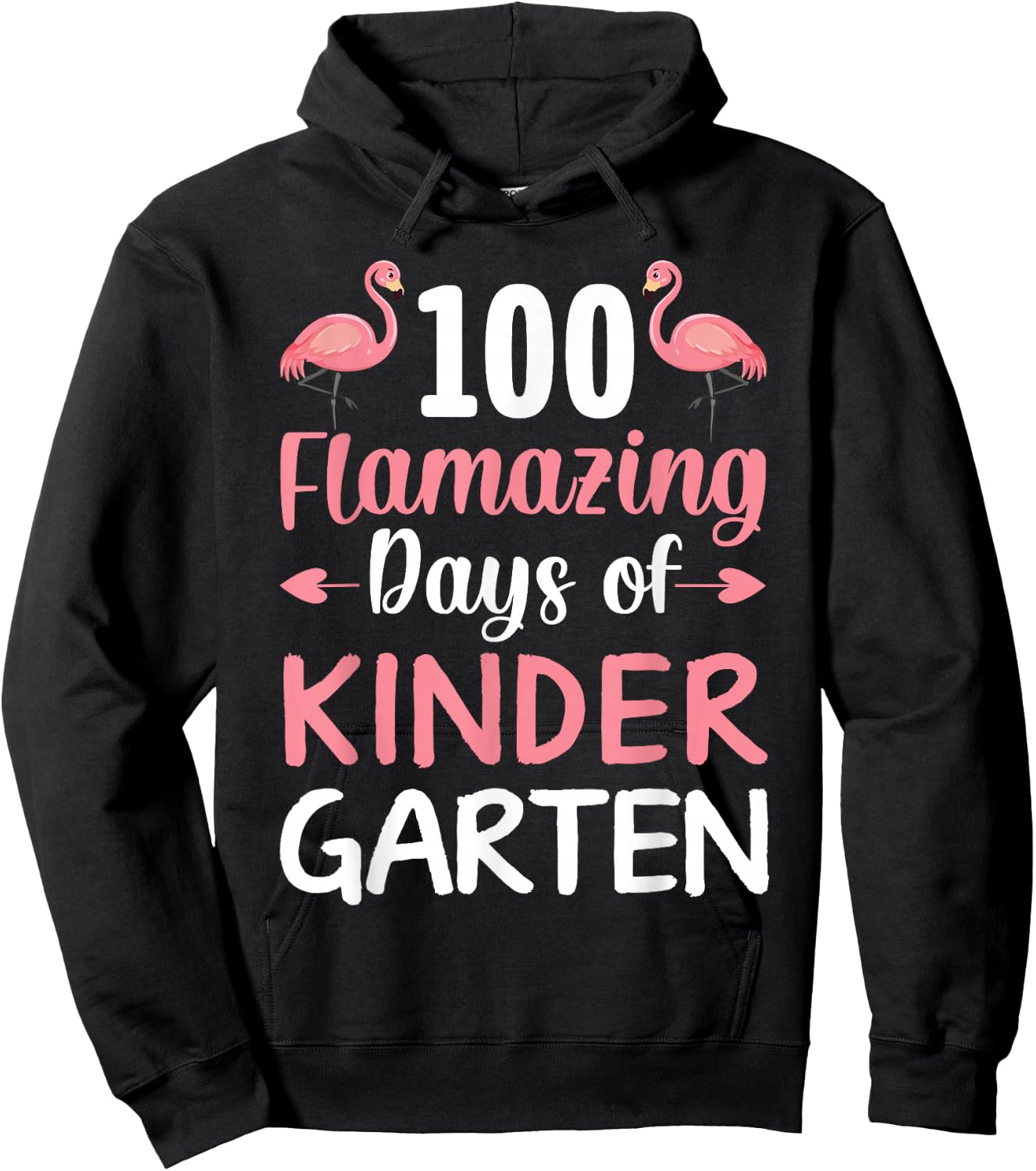 100 Days of School Flamingo Kindergarten Flamazing 100th Day Hoodie - Hoodie | Black