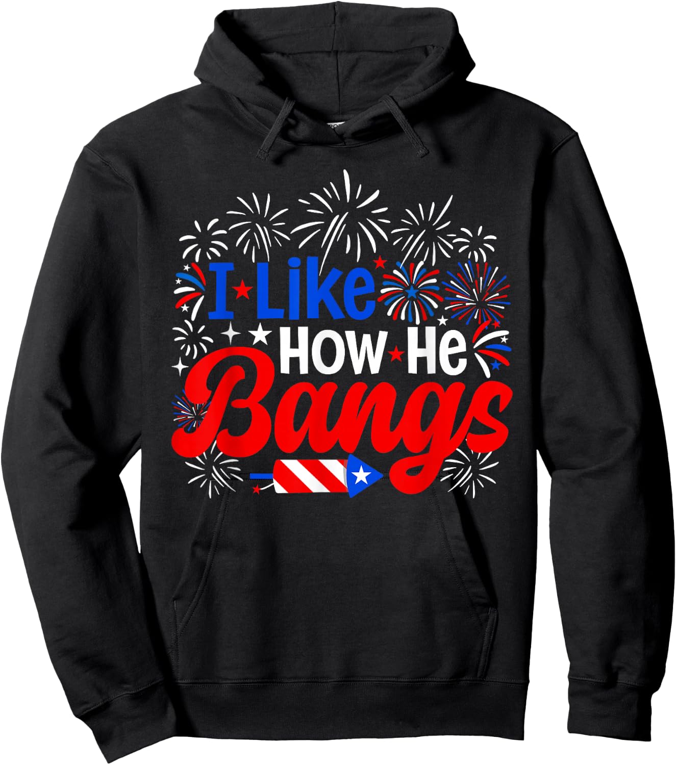 I Like How He Bangs 4th of July Couples Fireworks Hoodie - Hoodie | Black