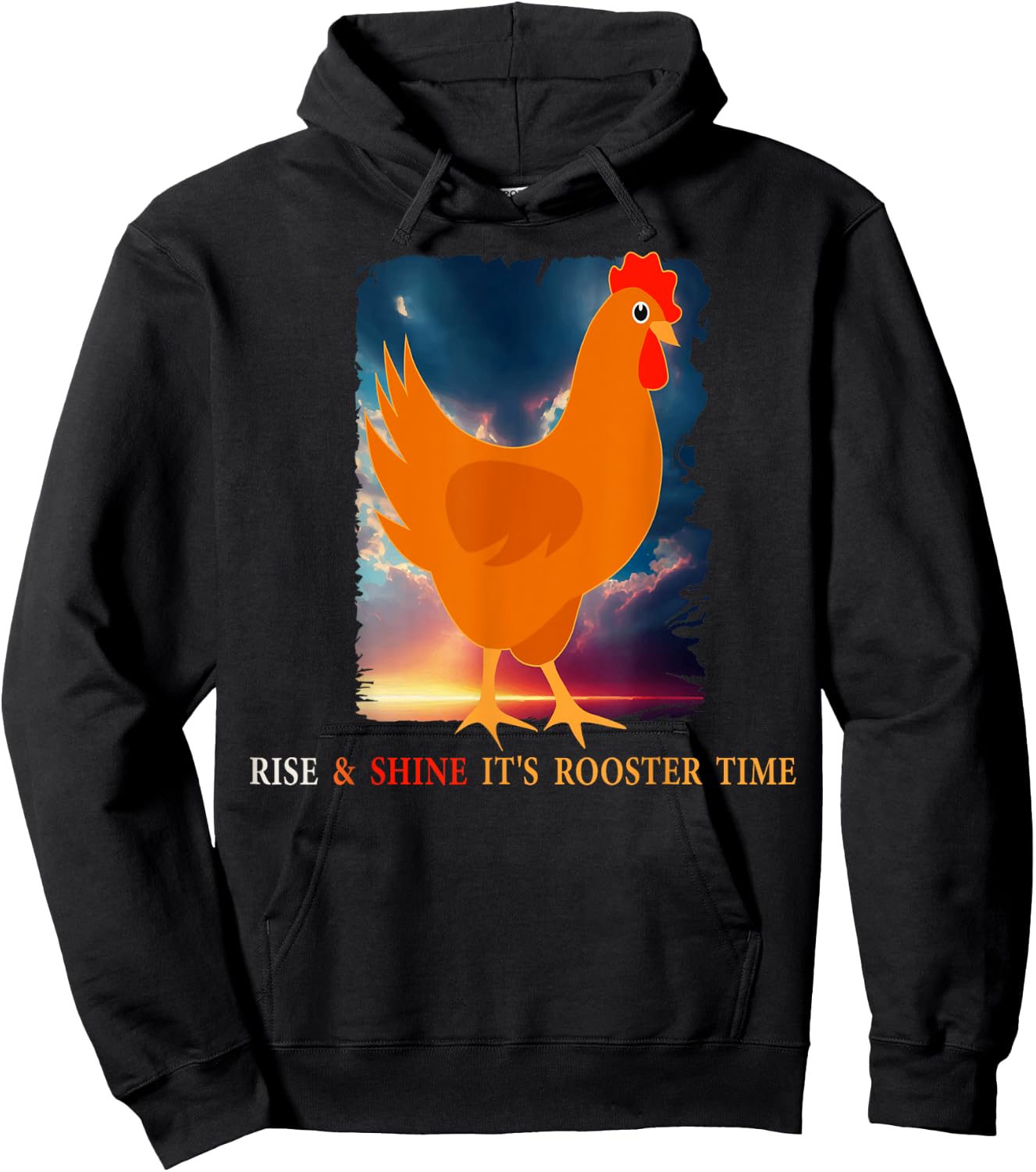 Rise & shine It's Rooster time Poultry Farming Animal Birds Hoodie - Hoodie | Black