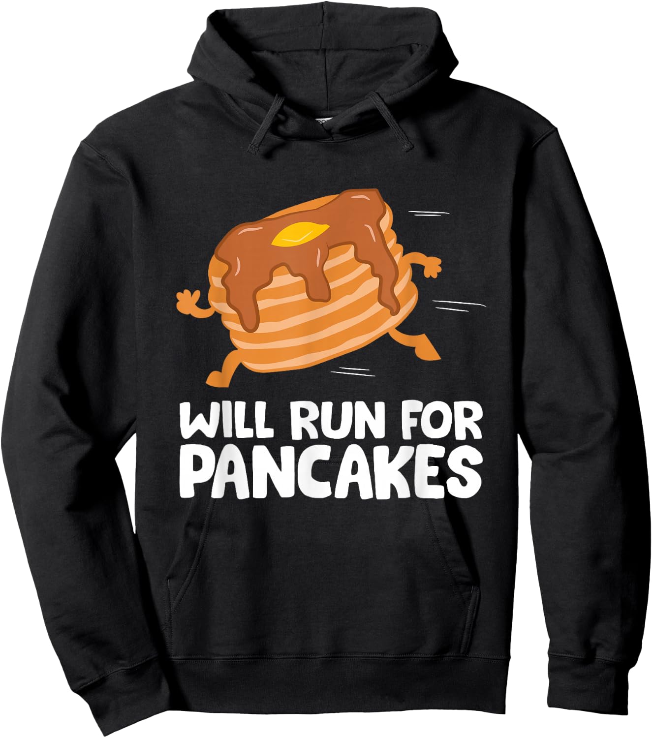 Pancake Running Team Will Run For Pancakes Running Pancake Hoodie - Hoodie | Black