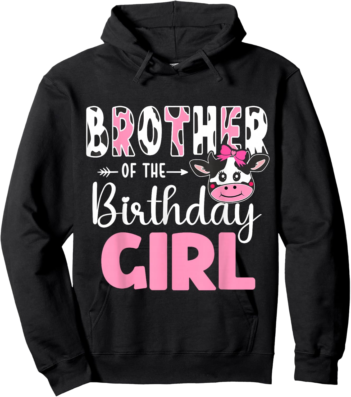 Brother Of The Birthday Girl Farm Cow 1st Birthday Girl Hoodie - Hoodie | Black