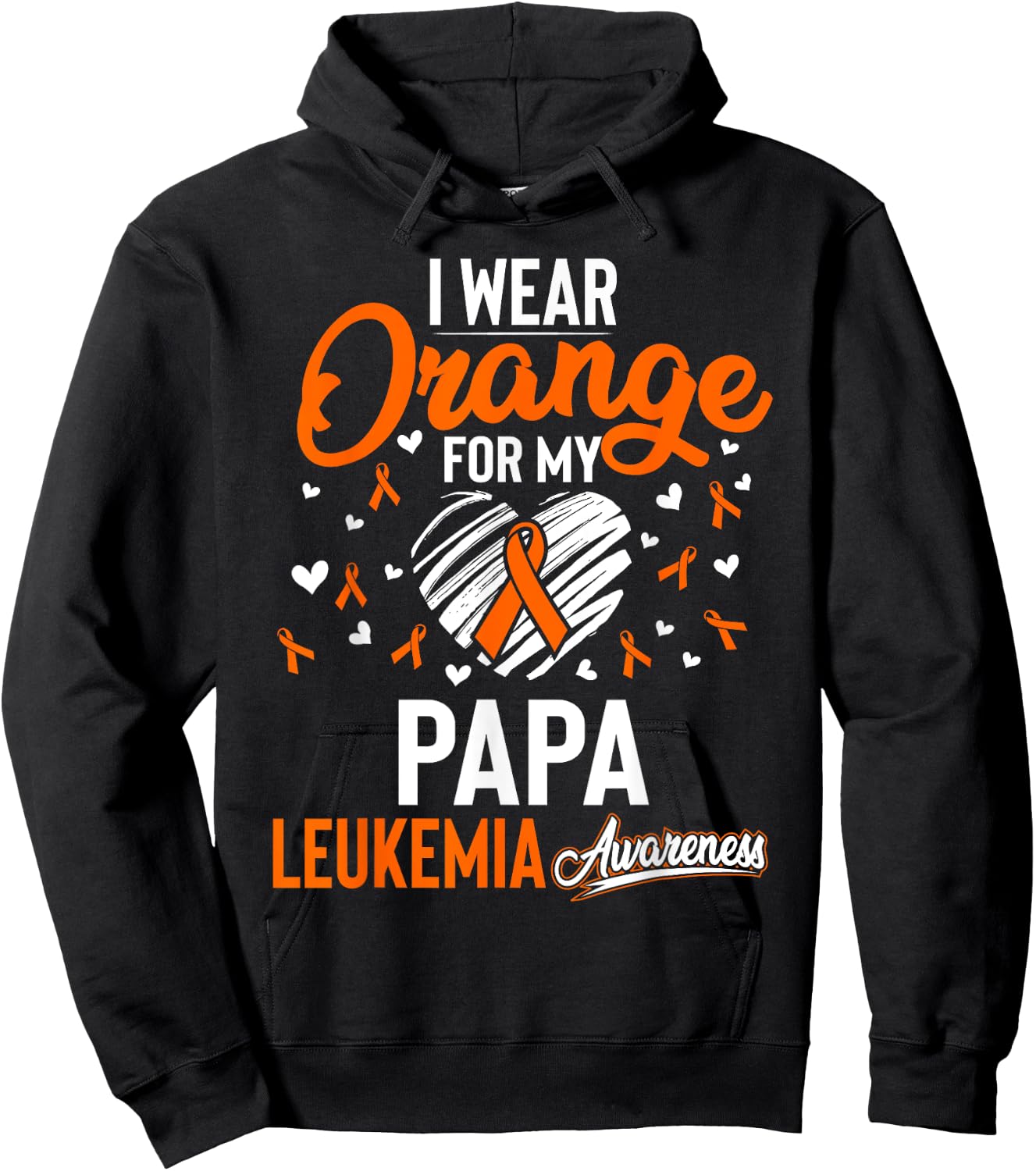 I Wear Orange For My Papa Leukemia Cancer Shirt Hoodie - Hoodie | Black