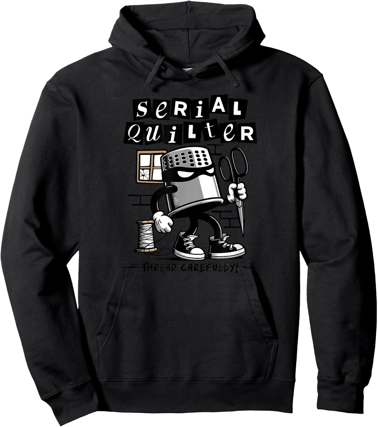 Serial Quilter for Quilt Stitching Hobby Funny Quilting Pun Hoodie - Hoodie | Black