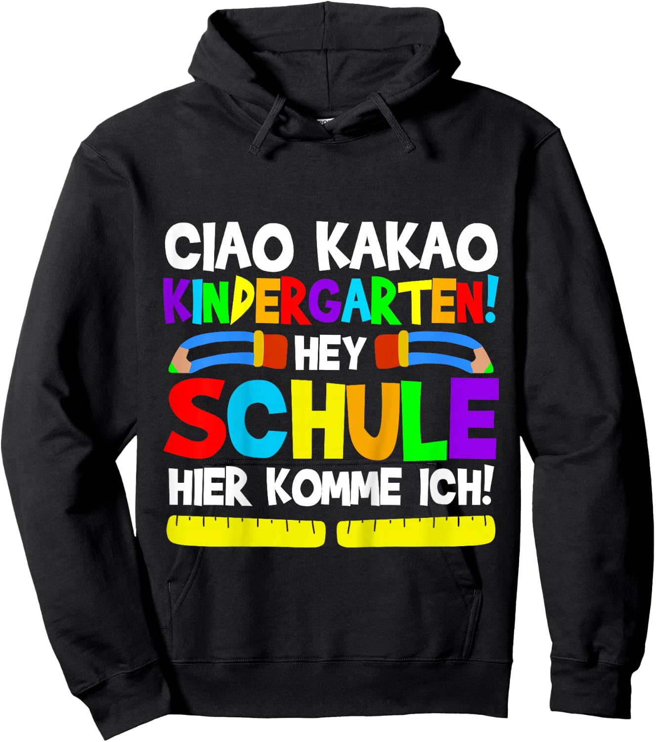 Ciao Kakao Kindergarten Hey Schule | Einschulung 1. Klasse Hoodie - Hoodie | Black