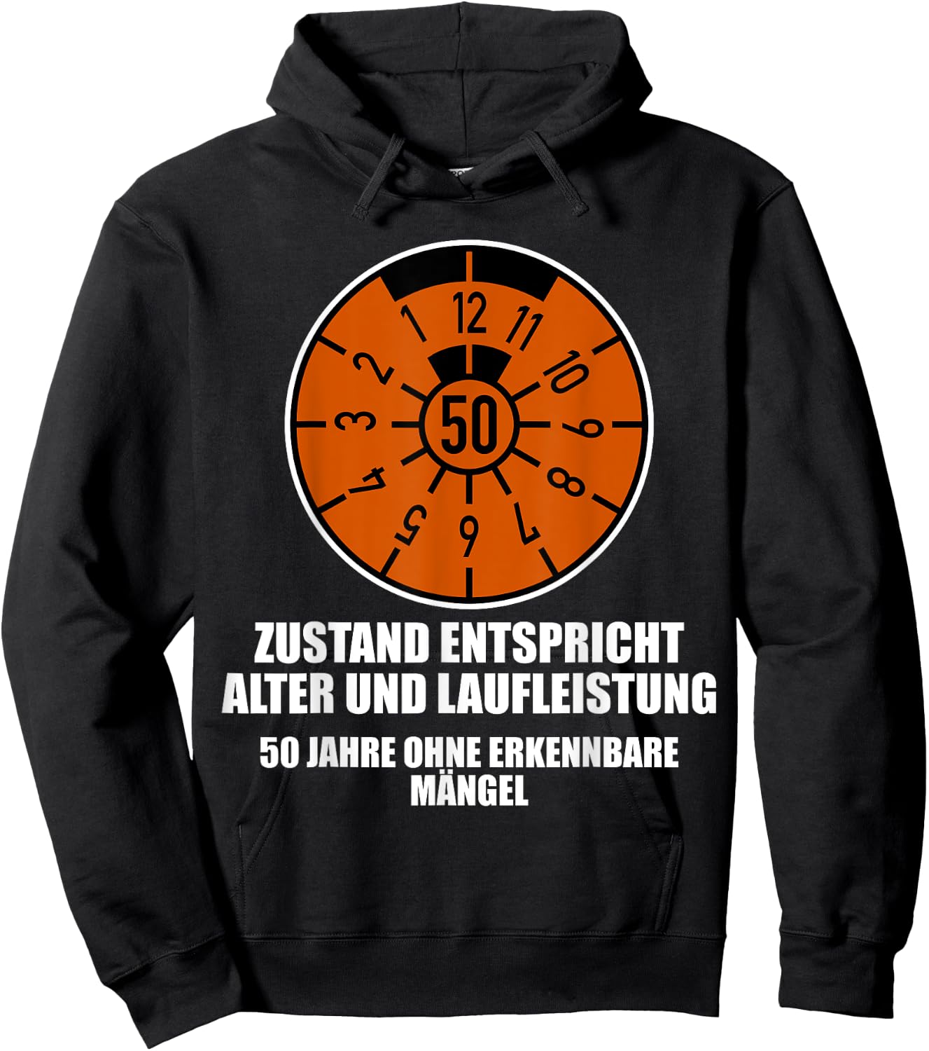 Plakette 50 Jahre Zustand Entspricht Alter und Laufleistung , S, Schwarz Hoodie - Hoodie | Black