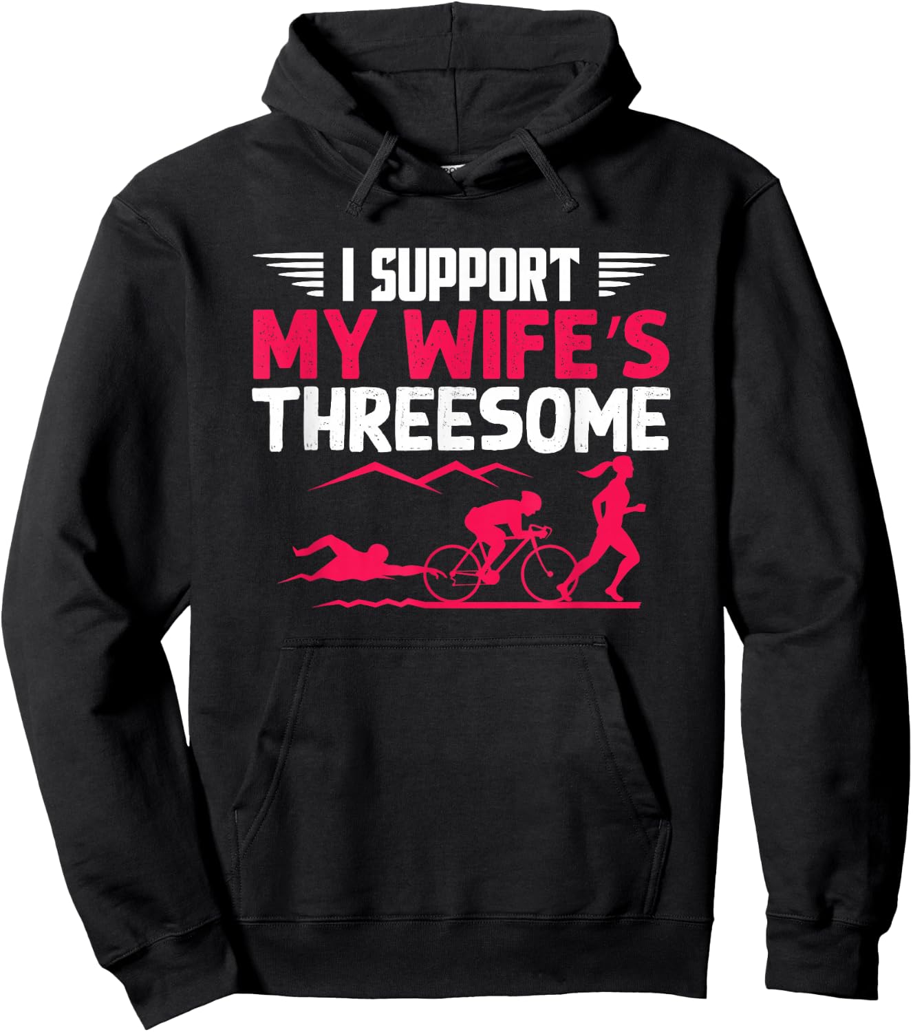 I Support My Wife's Threesome Running Sport Triathlon Hoodie - Hoodie | Black