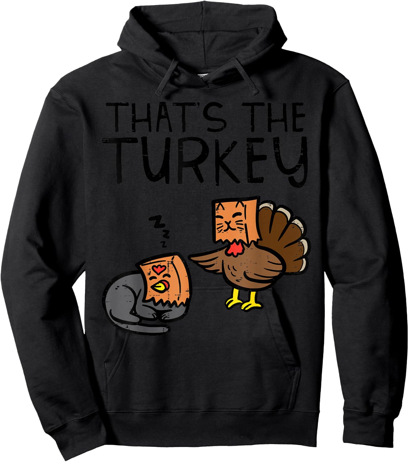 Thanksgiving Fake Cat Thats Turkey Fall Kids Youth Women Men Hoodie - Hoodie | Black