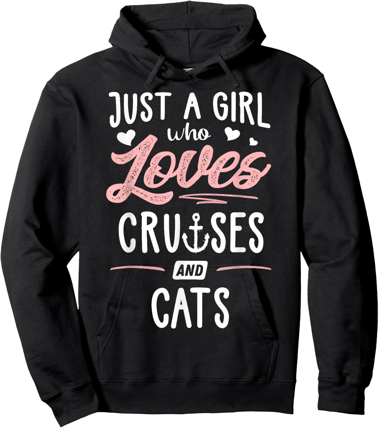 Just A Girl Who Loves Cruises And Cats Gift Women Hoodie - Hoodie | Black