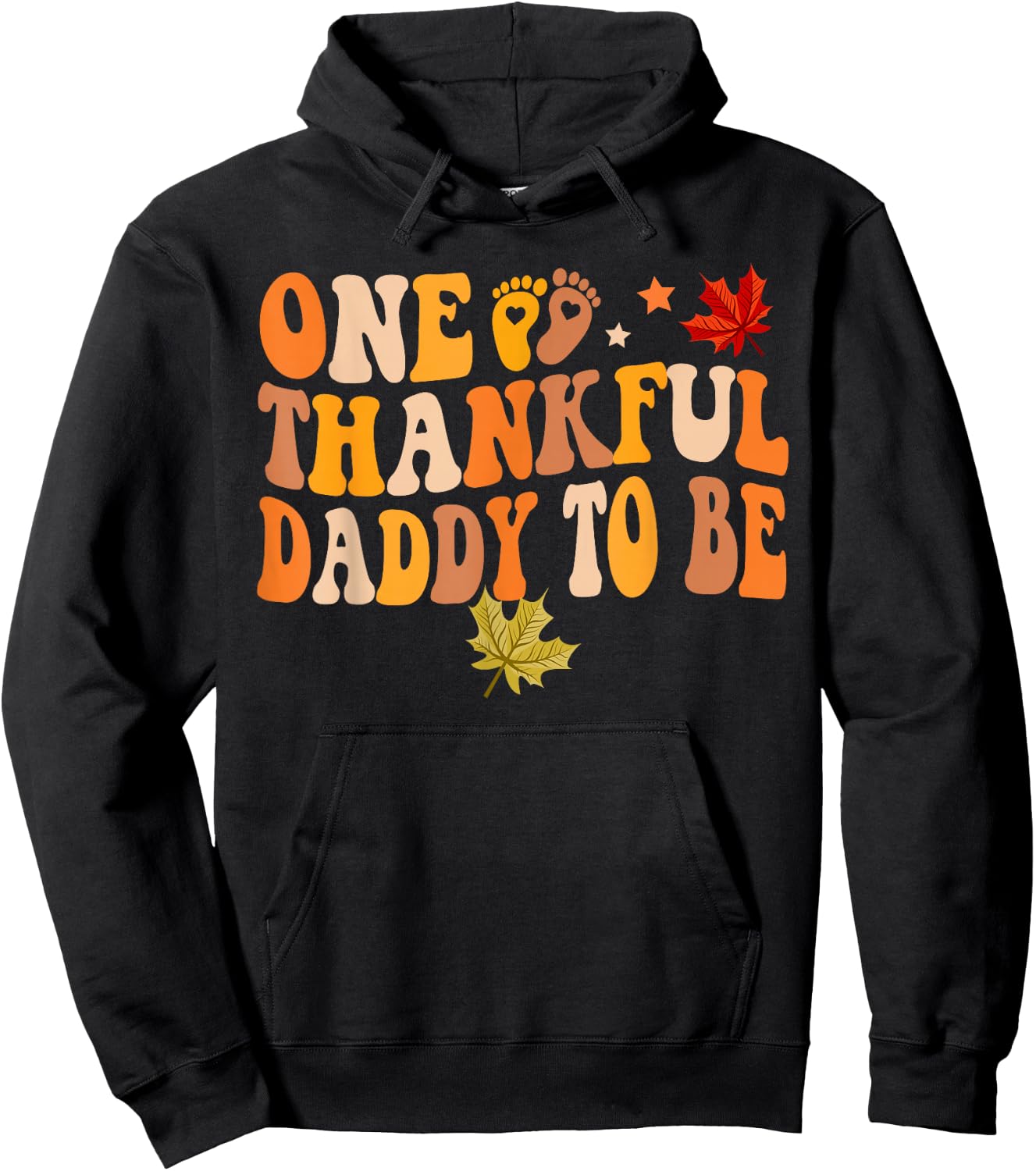 One Thankful Daddy To Be Thanksgiving Pregnancy Announcement Hoodie - Hoodie | Black