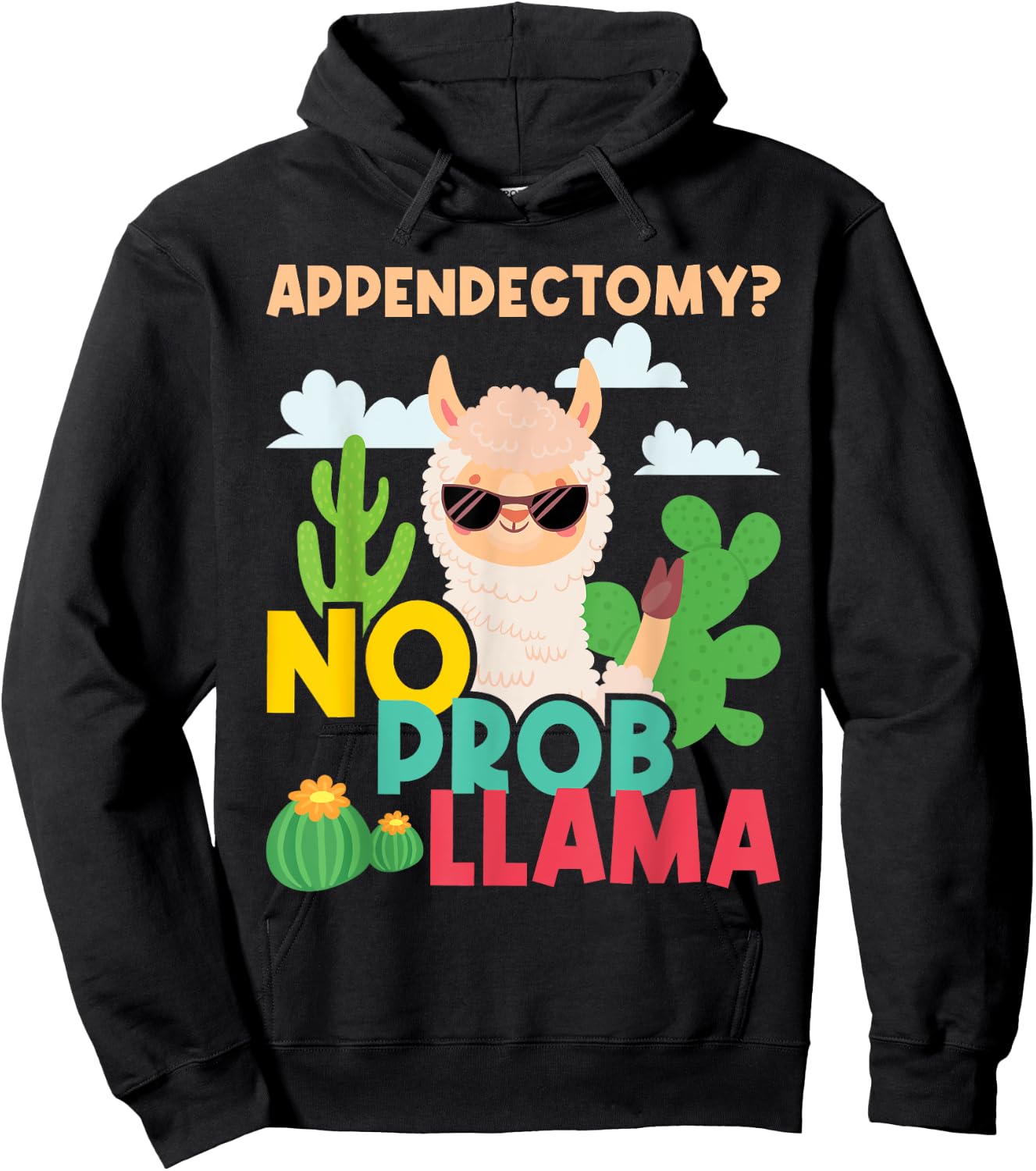 Appendectomy No Problem Llama - Appendix Recovery Surgery Hoodie - Hoodie | Black