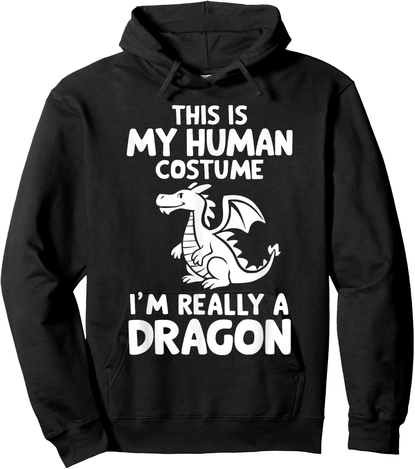 This Is My Human Costume I'm Really A Dragon Halloween Hoodie - Hoodie | Black