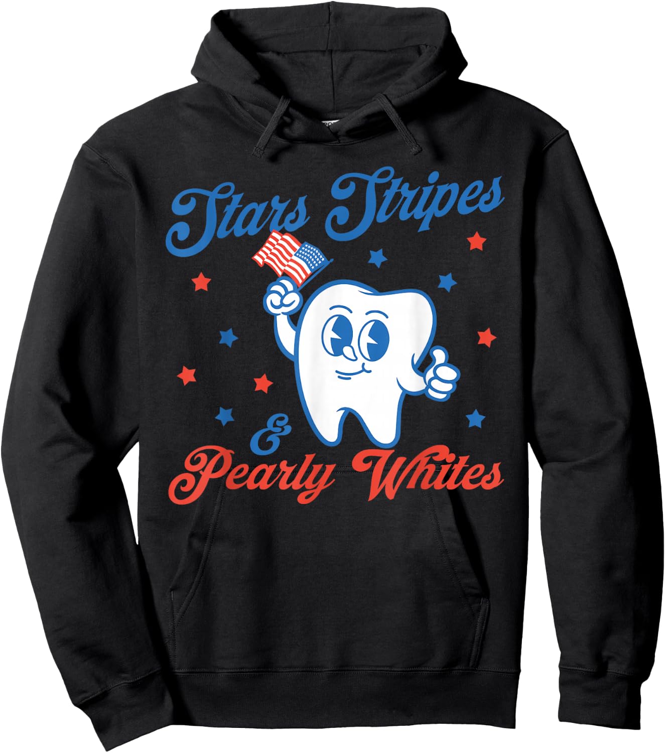 Stars, Stripes & Pearly Whites, 4th Of July Dentist Tooth Hoodie - Hoodie | Black