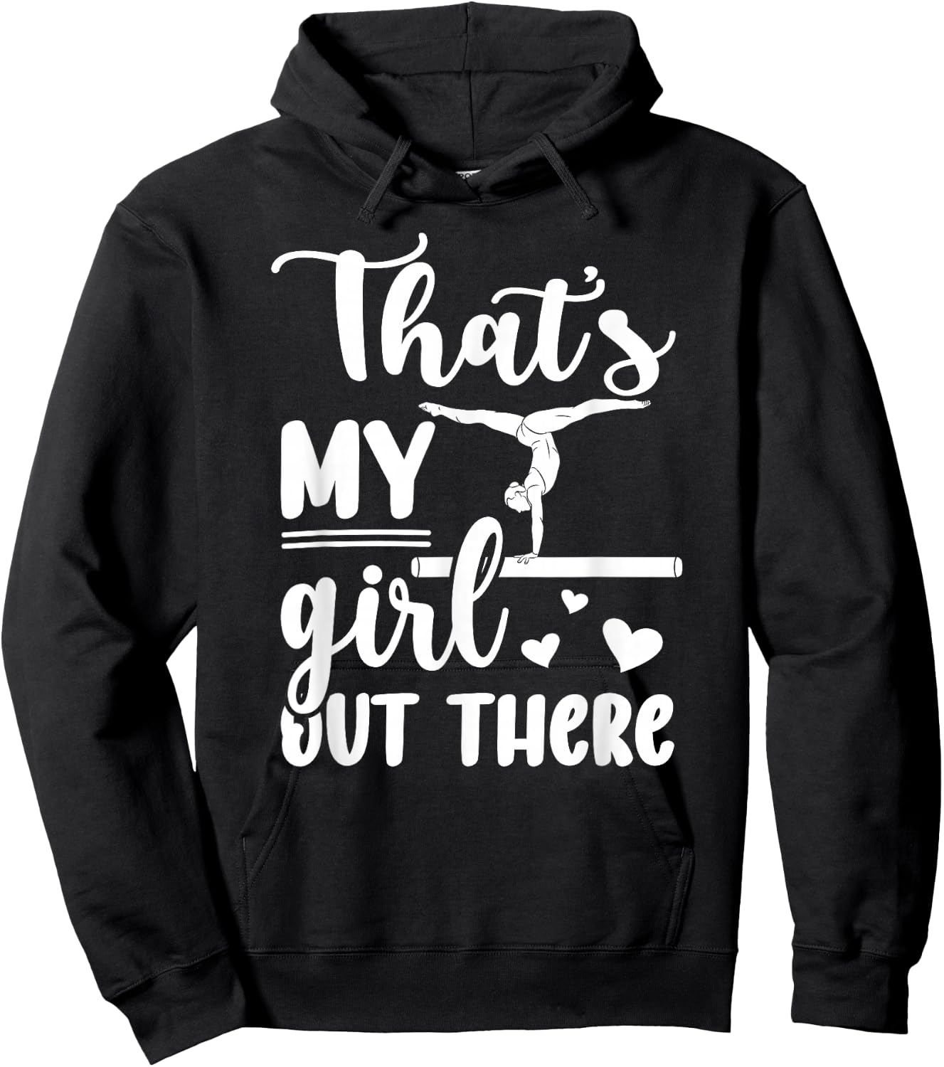 That's My Girl Gymnastics Mom Of A Gymnast Mama Hoodie - Hoodie | Black