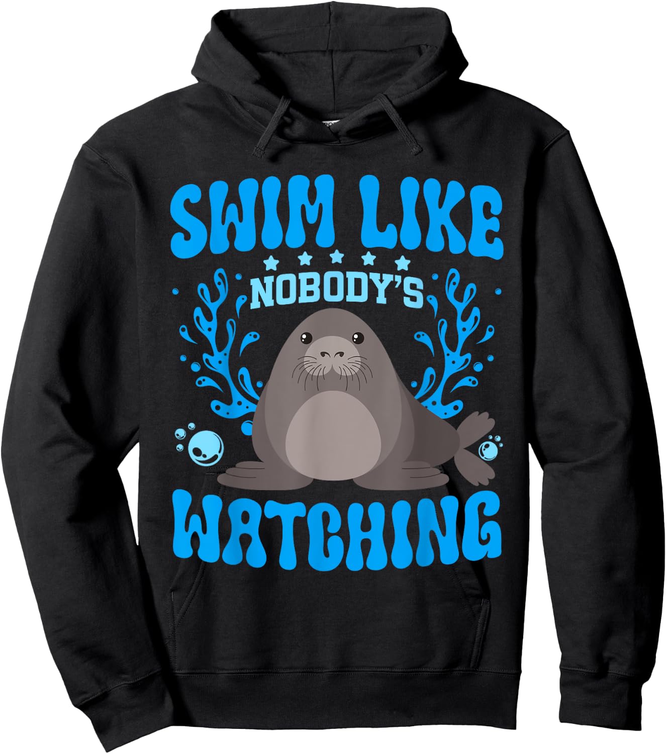 Swim Like Nobody's Watching Manatee Lover Sea Cow Hoodie - Hoodie | Black