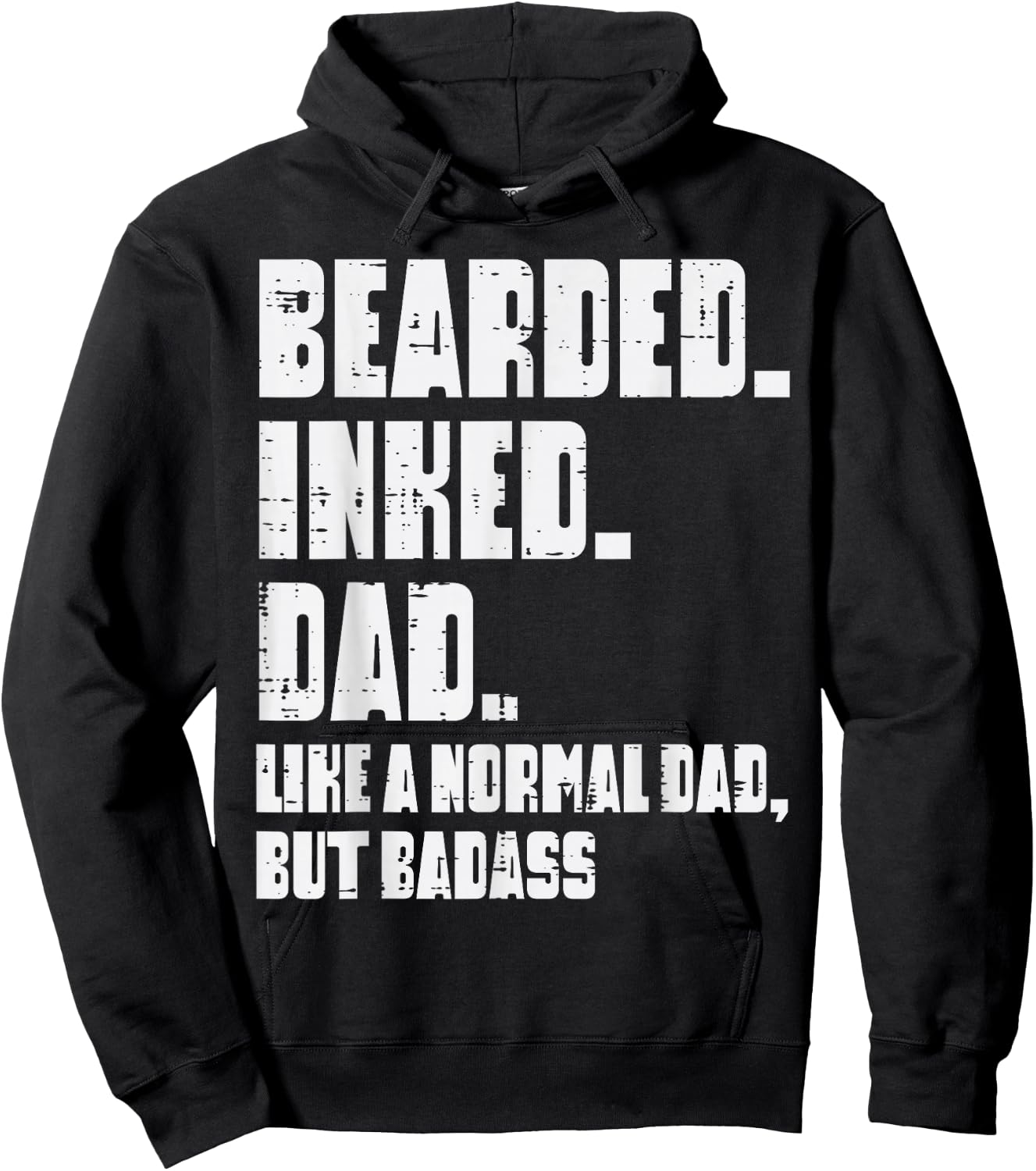 Bearded Inked Dad Like Normal But Badass Funny Fathers Day Hoodie - Hoodie | Black