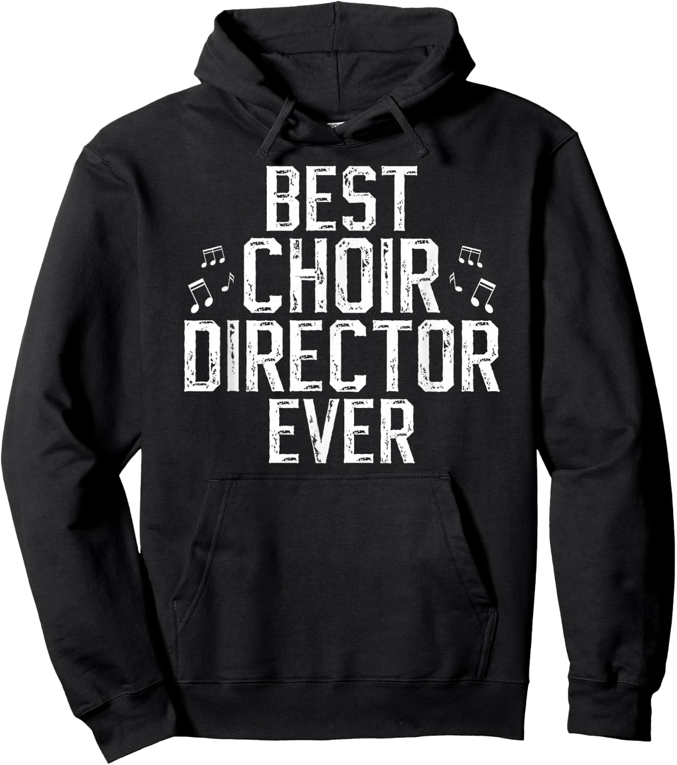 Best Choir Director Ever Choir Directors Hoodie - Hoodie | Black