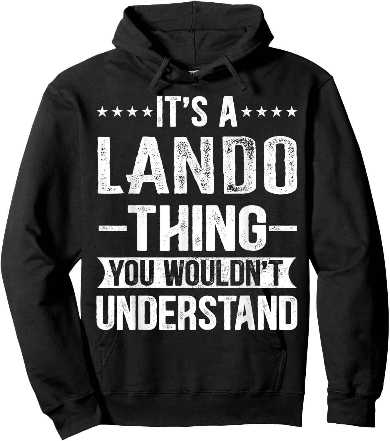 It's A Lando Thing You Wouldn't Understand Lando Hoodie - Hoodie | Black