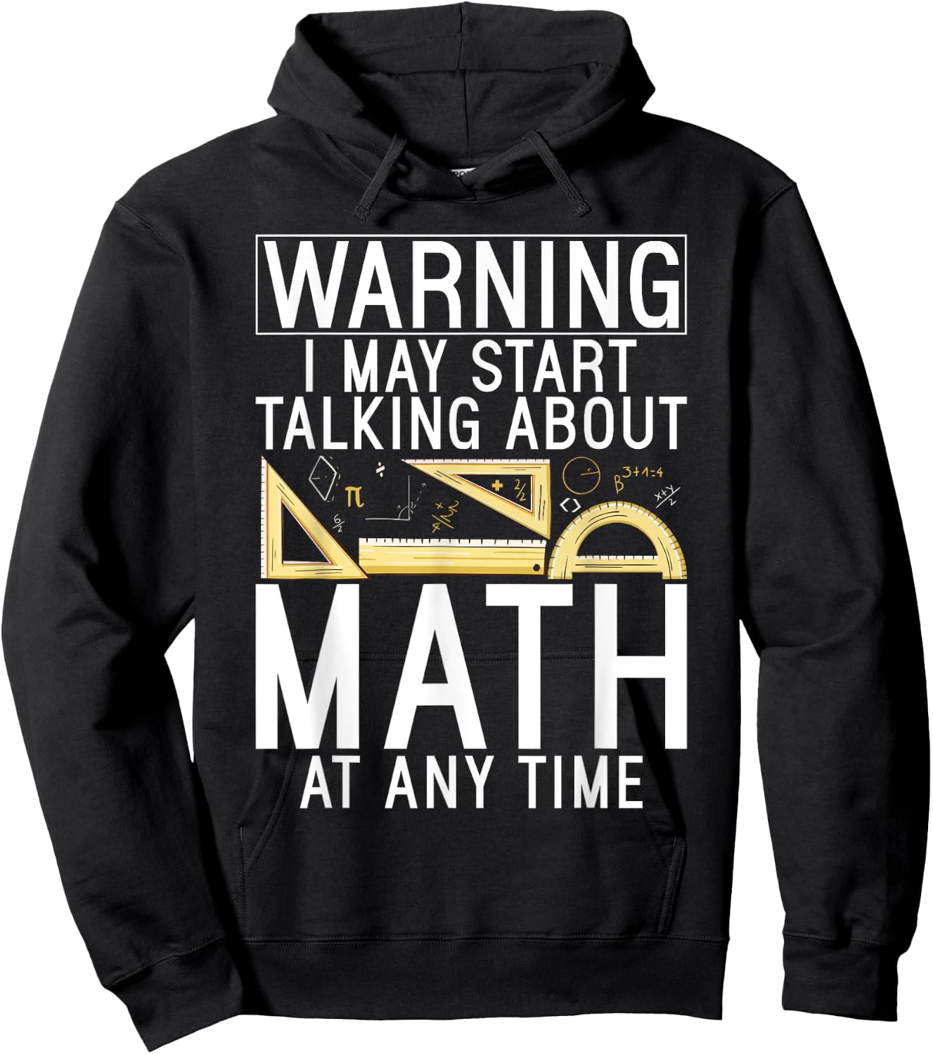 Warning i may start talking about Math at any Time Math Hoodie - Hoodie | Black