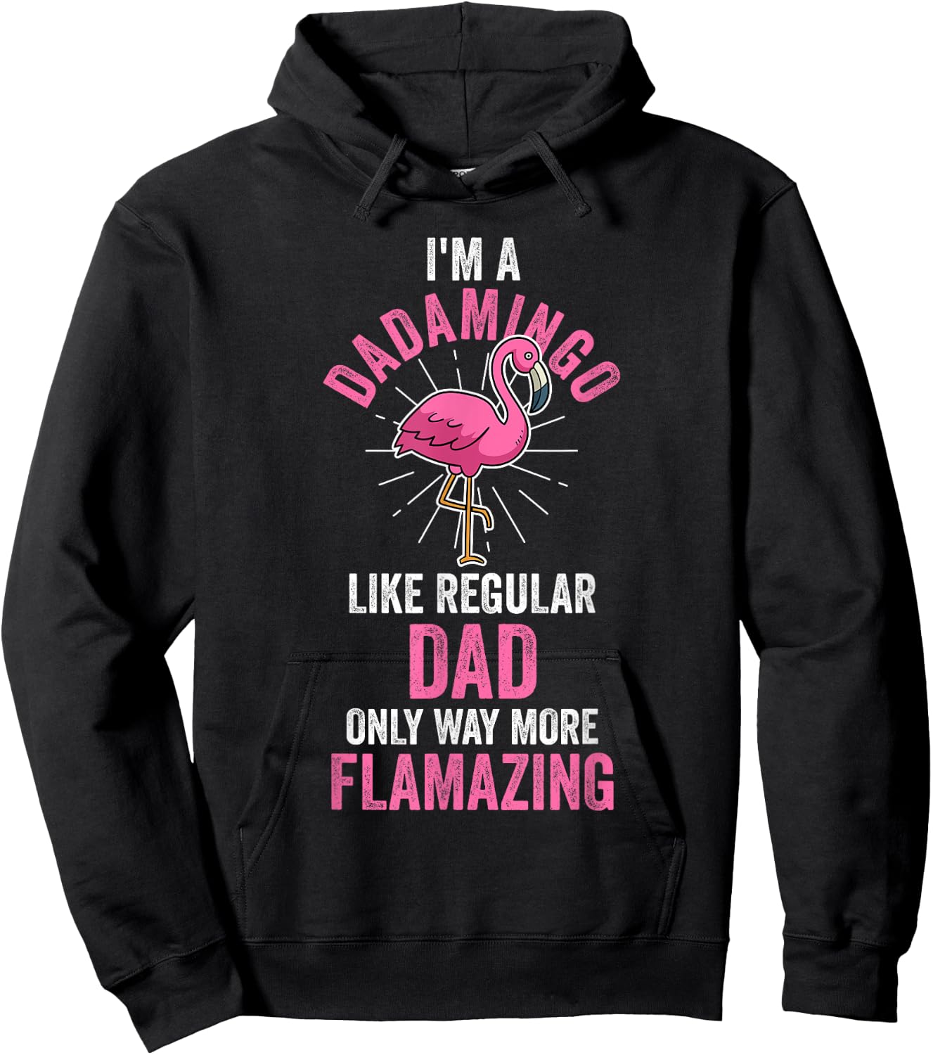 I'm a dad mingo like regular dad Flamingo Hoodie - Hoodie | Black