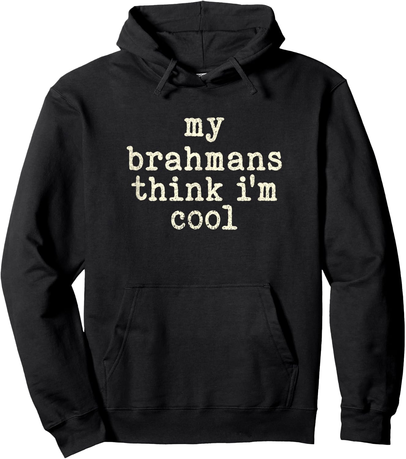 My Cow Thinks I'm Cool - Cow Dad Mom Brahman Cattle Hoodie - Hoodie | Black