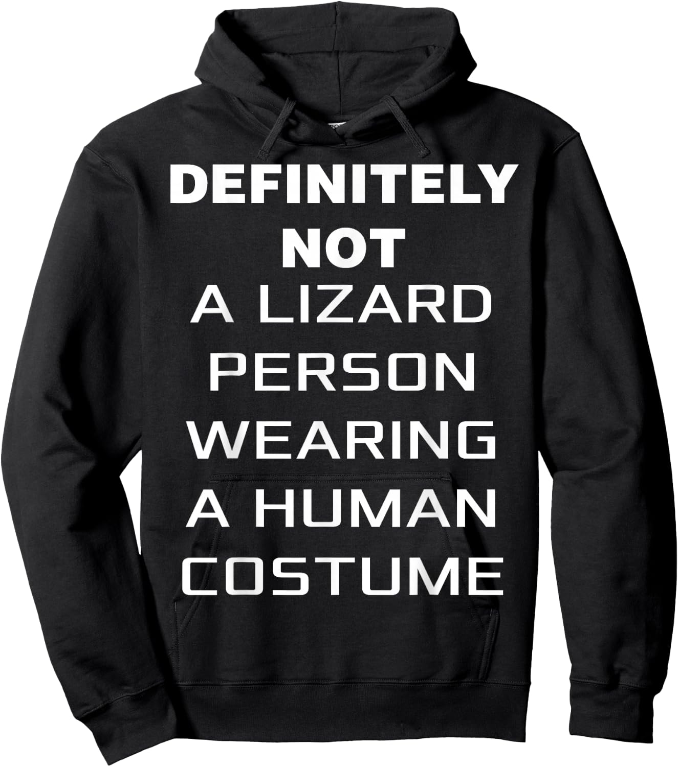 Funny Definitely Not Lizard Person Wearing Costume Halloween Hoodie - Hoodie | Black