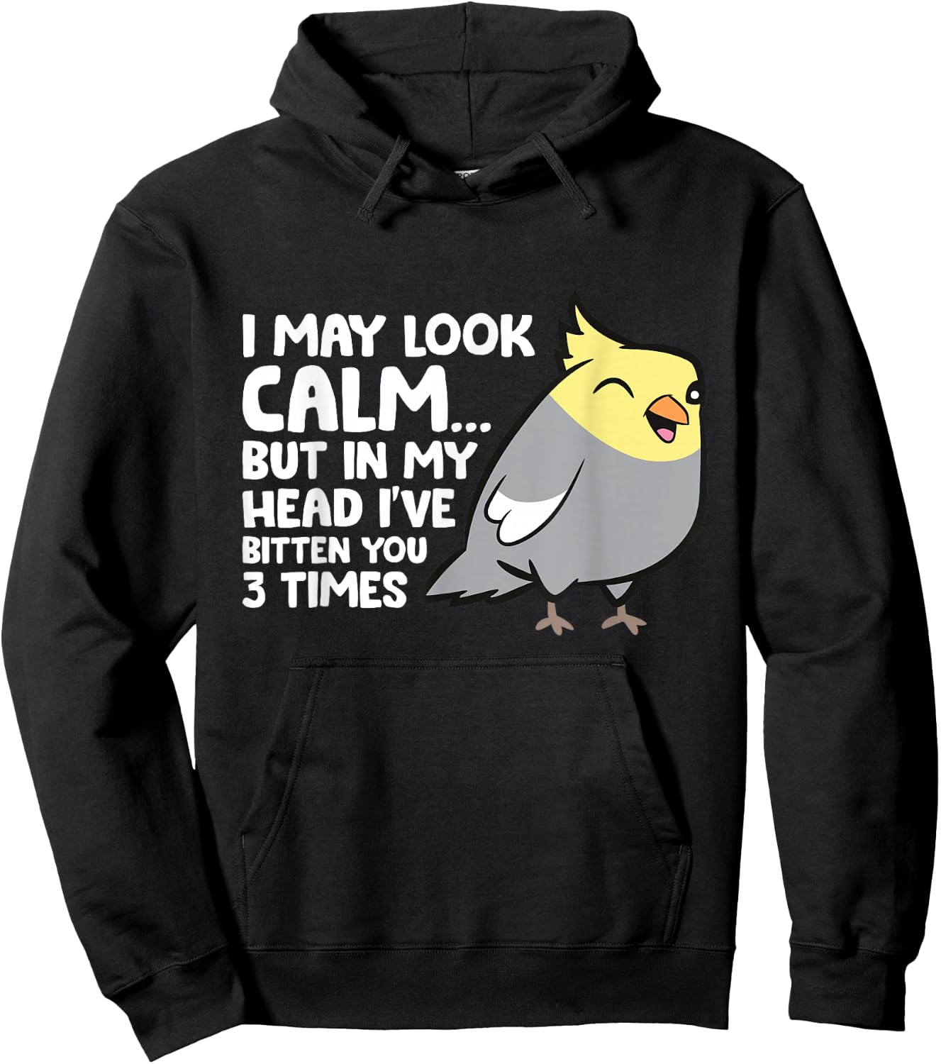 In My Head I've Bitten You 3 Times Funny Cockatiel Parrot Hoodie - Hoodie | Black
