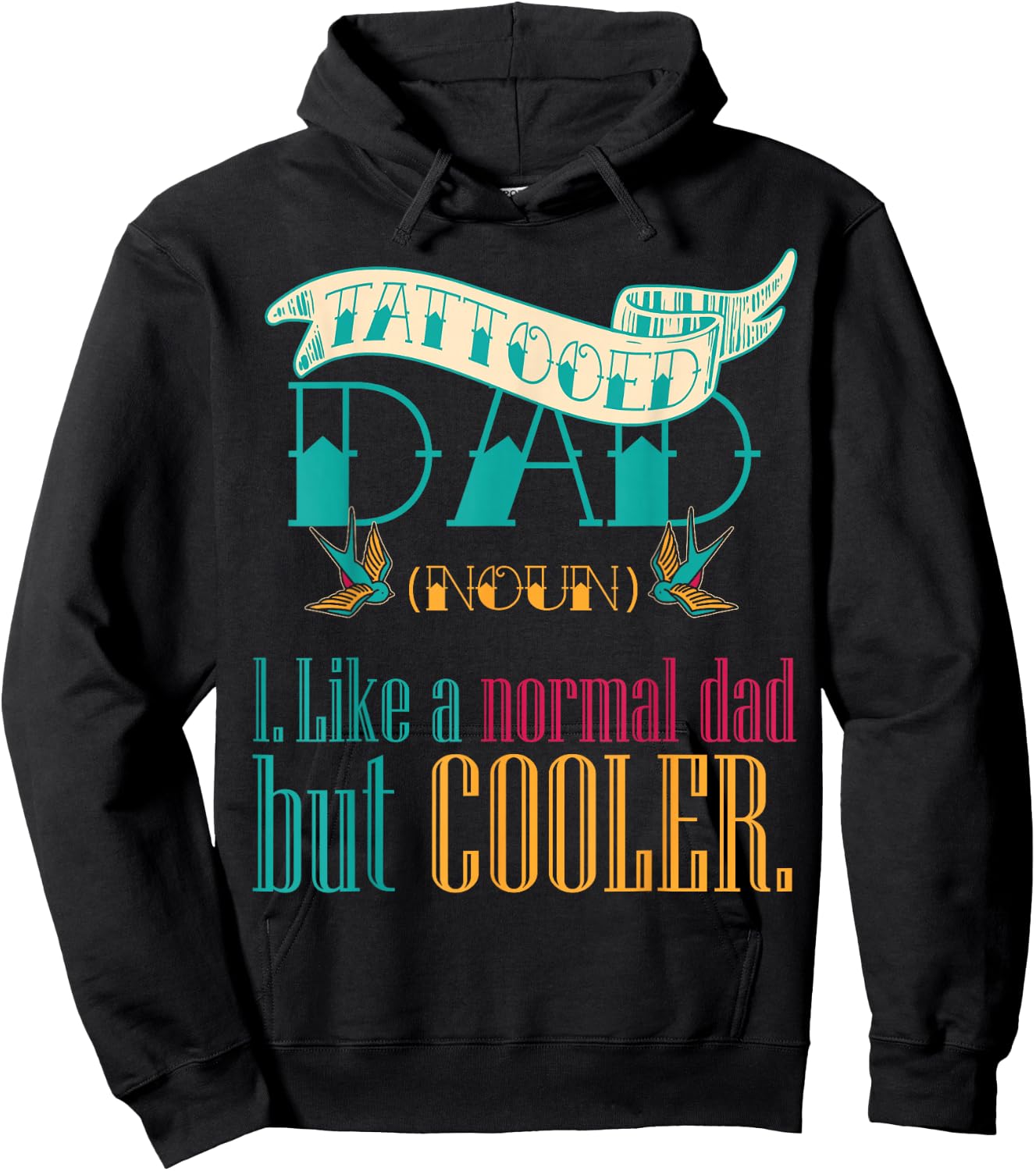 Tattooed Dad Definition Father's Day Tattoo Lover Inked Dad Hoodie - Hoodie | Black