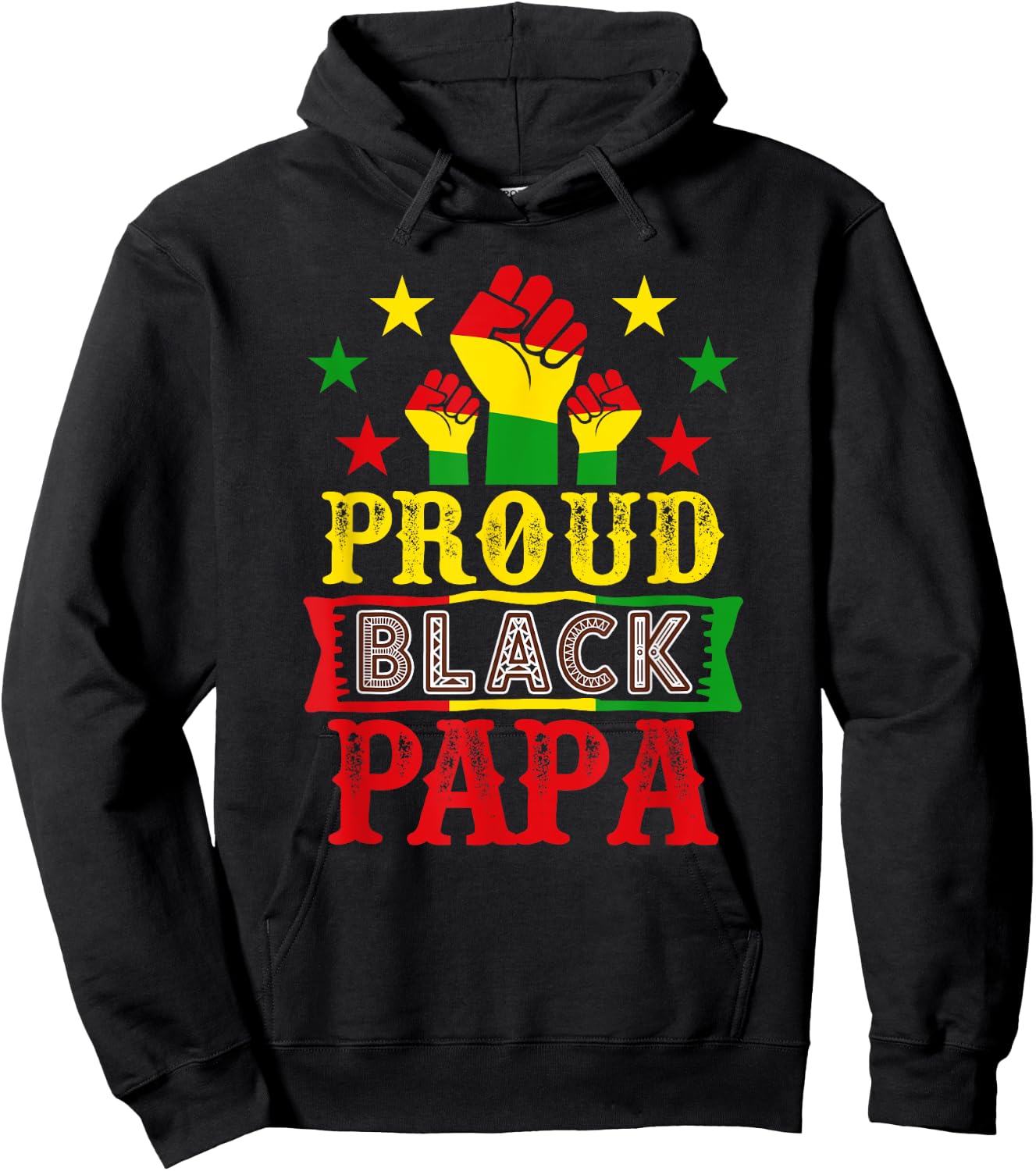 Proud Black Afro Papa Juneteenth Family Costume Strong Hoodie - Hoodie | Black