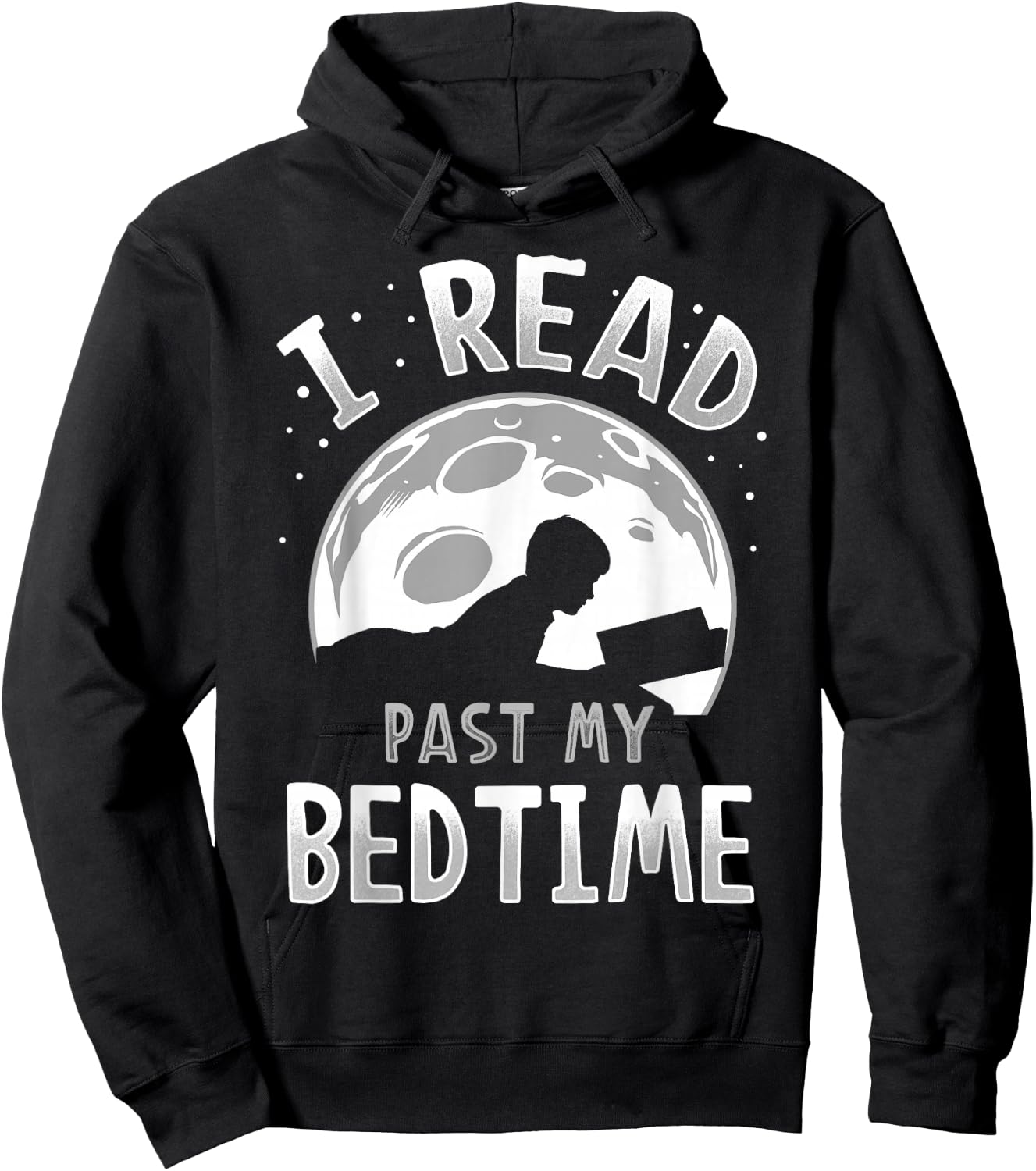 I Read Past My Bedtime Hoodie - Hoodie | Black