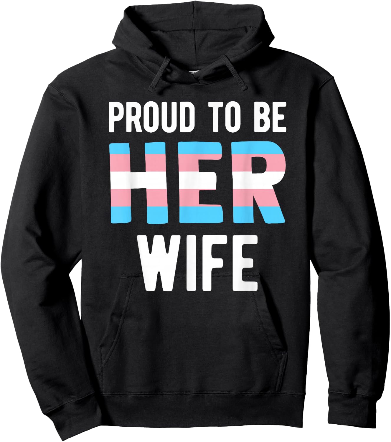 Proud Trans Wife Shirt Transgender Trans Woman Spouse Hoodie - Hoodie | Black