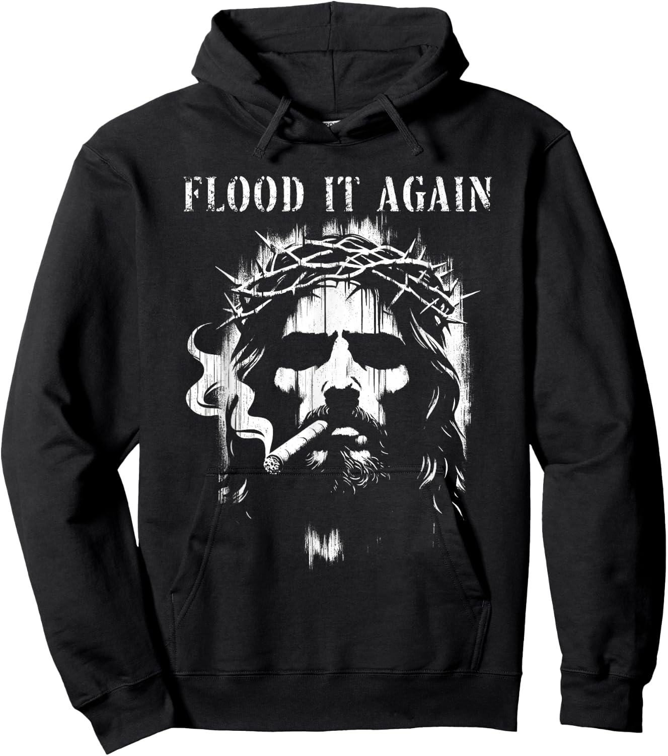 Flood It Again - Funny Saying Boss Jesus Meme Lover Hoodie - Hoodie | Black