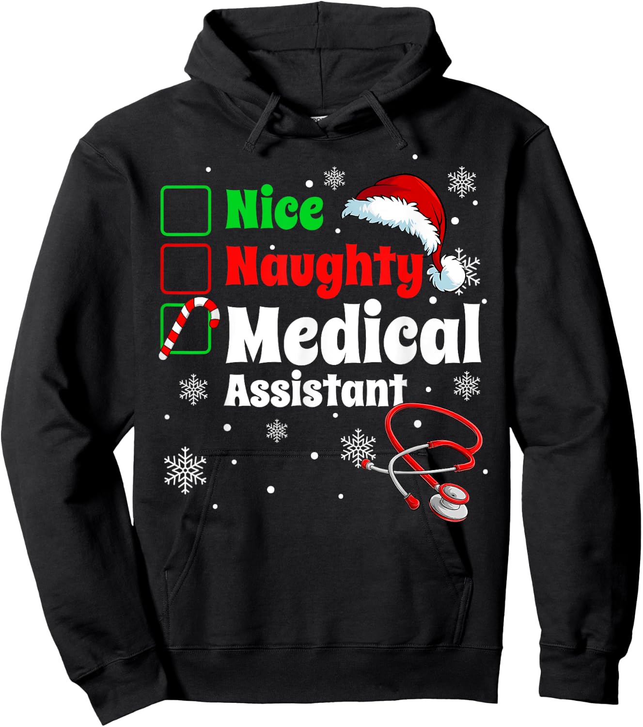 Fun Christmas Nice Naughty Medical Assistant Scrub Top Xmas Hoodie - Hoodie | Black