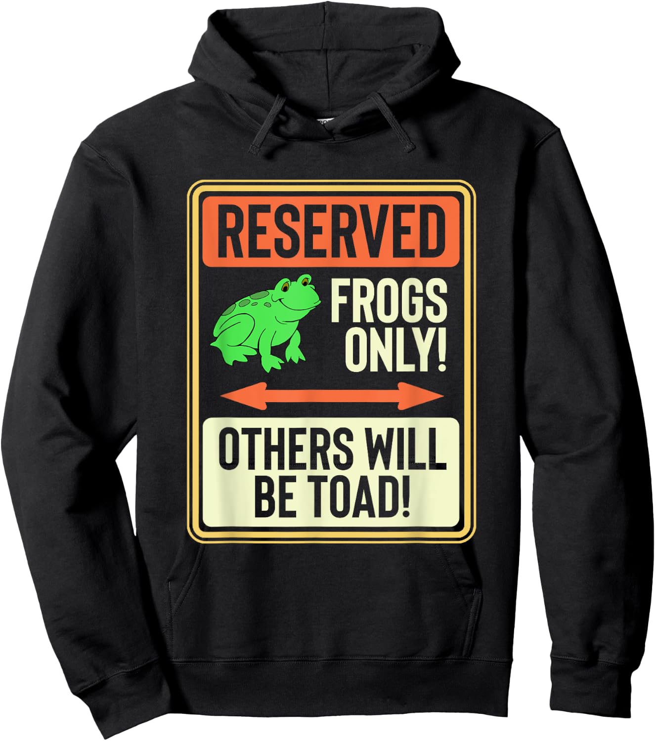 Reserved Frogs Only Others Will Be Toad Funny Tow Truck Joke Hoodie - Hoodie | Black