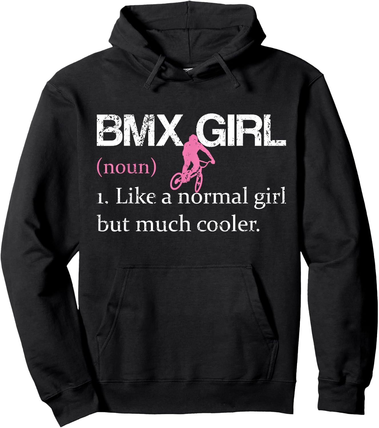 BMX Girl Definition Funny BMX Women Rider Cool Biking Girls Hoodie - Hoodie | Black