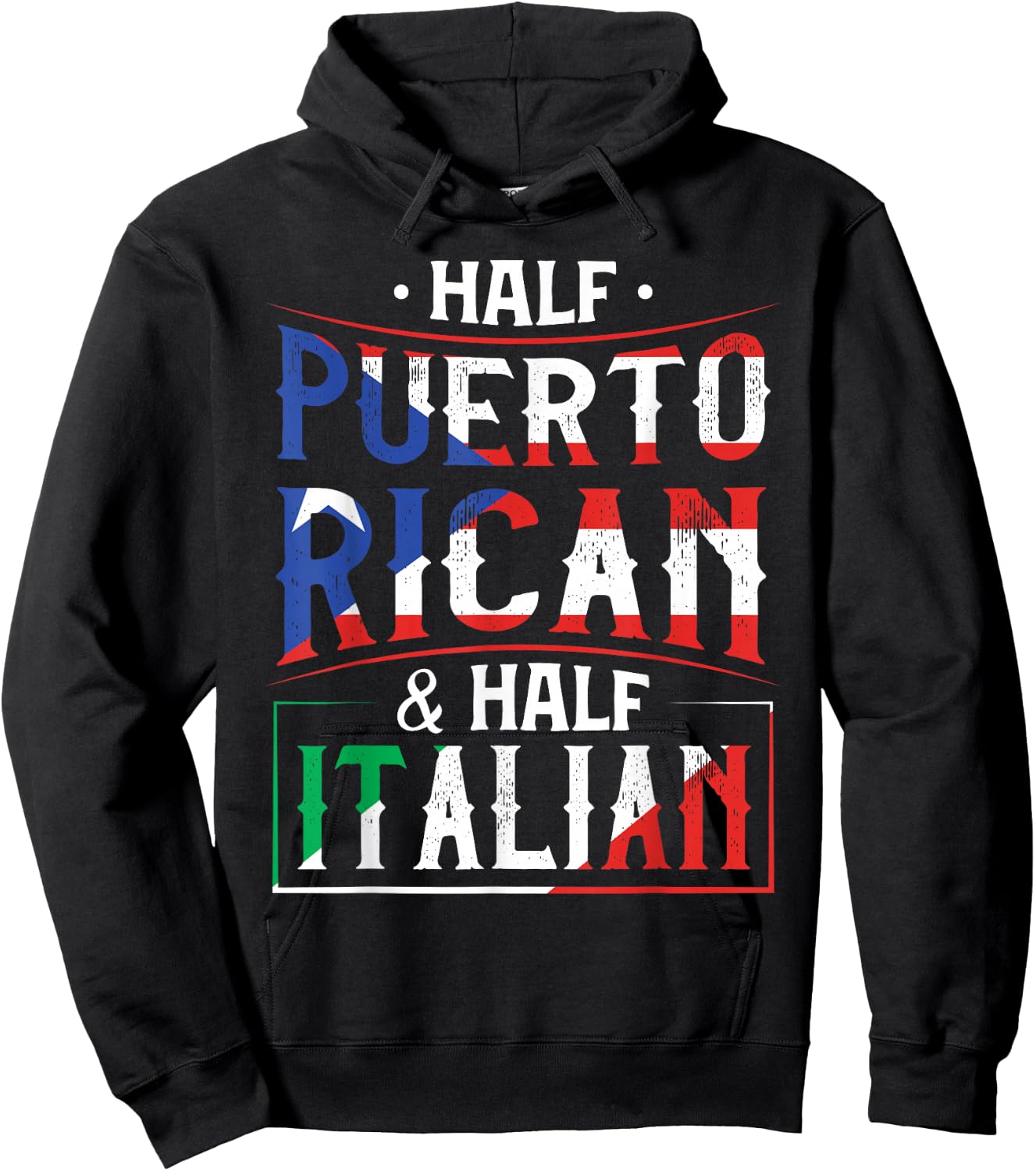 Half Puerto Rican And Half Italian Flag Heritage Roots Hoodie - Hoodie | Black