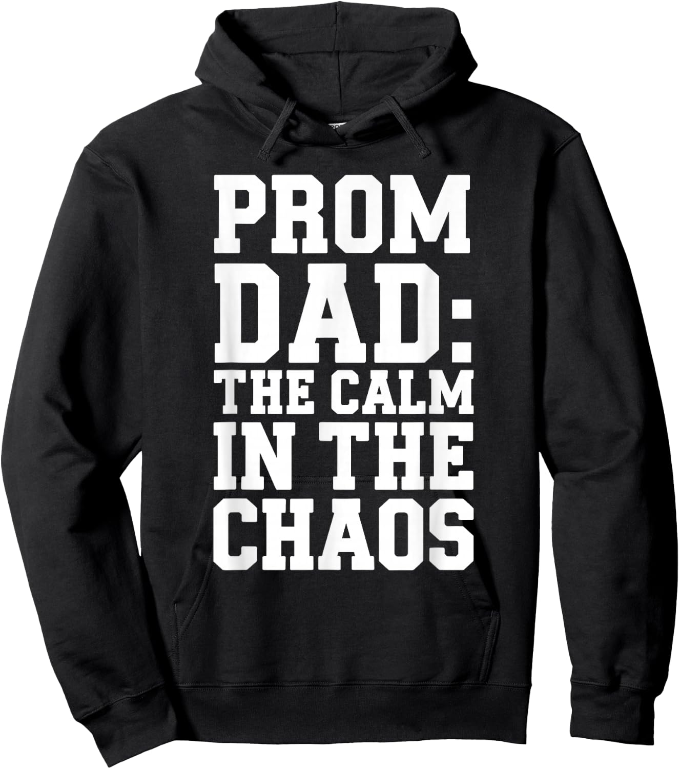 Funny Prom Chaperone Father Of The Prom Queen Or King's Dad Hoodie - Hoodie | Black