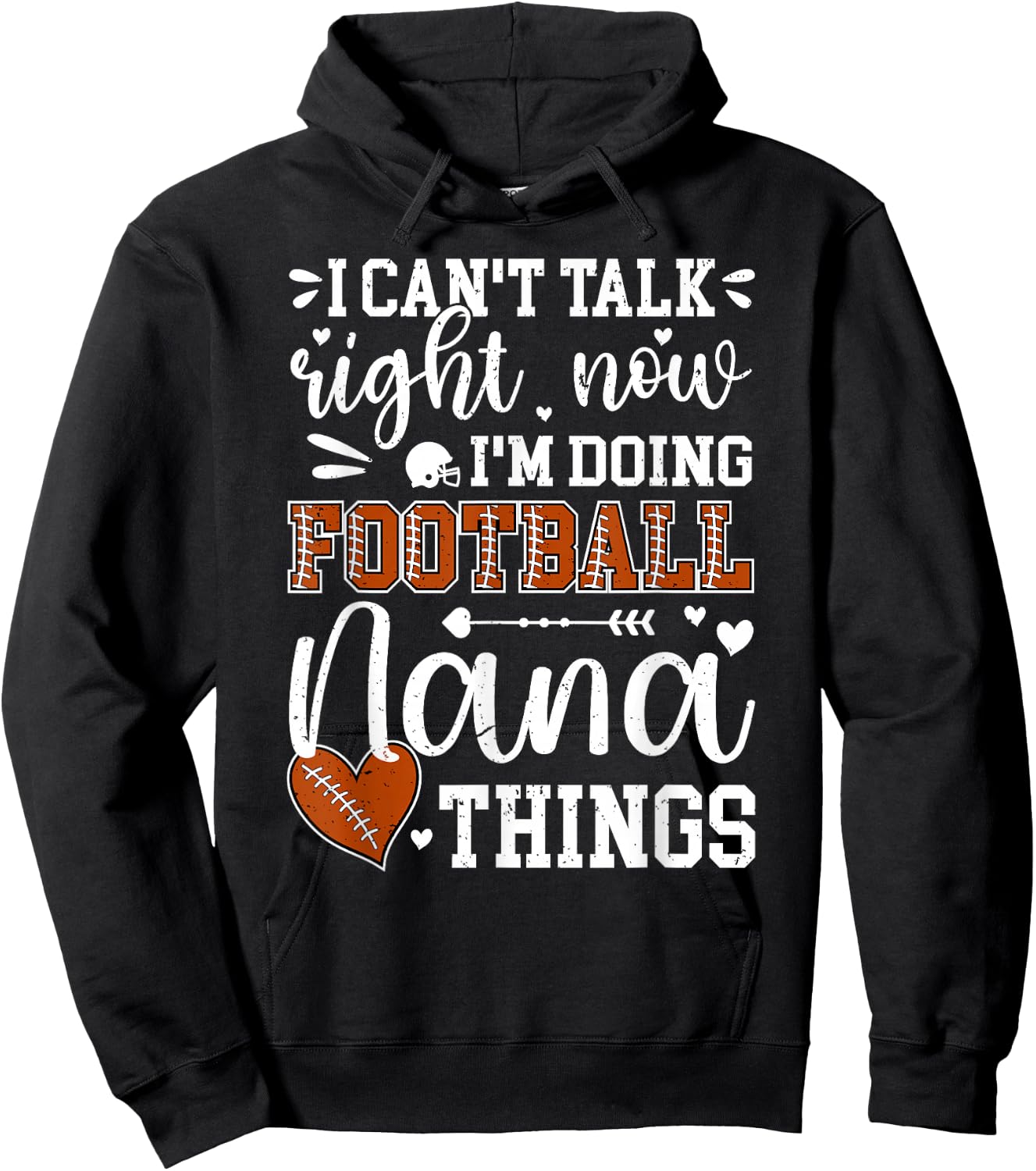 Doing Football Nana Things Nana Of A Football Player Hoodie - Hoodie | Black