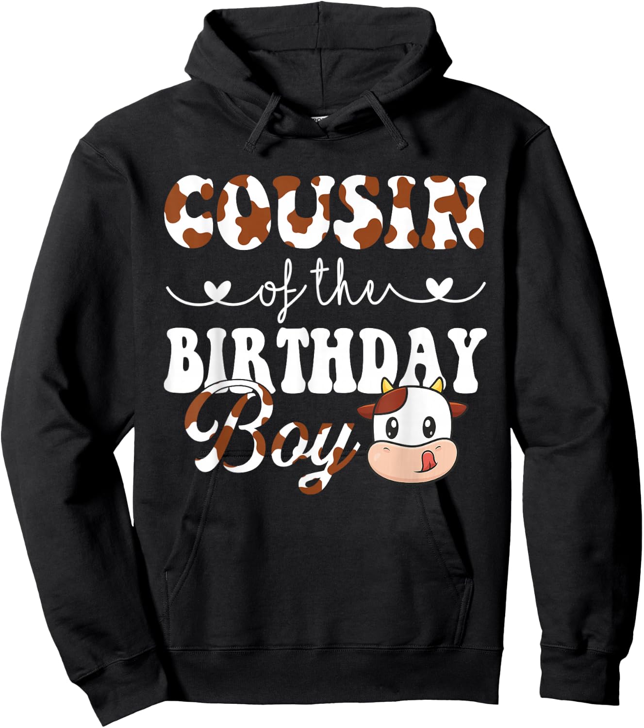 Cousin of The Birthday Boy Cow Farm 1St Birthday Boy Hoodie - Hoodie | Black